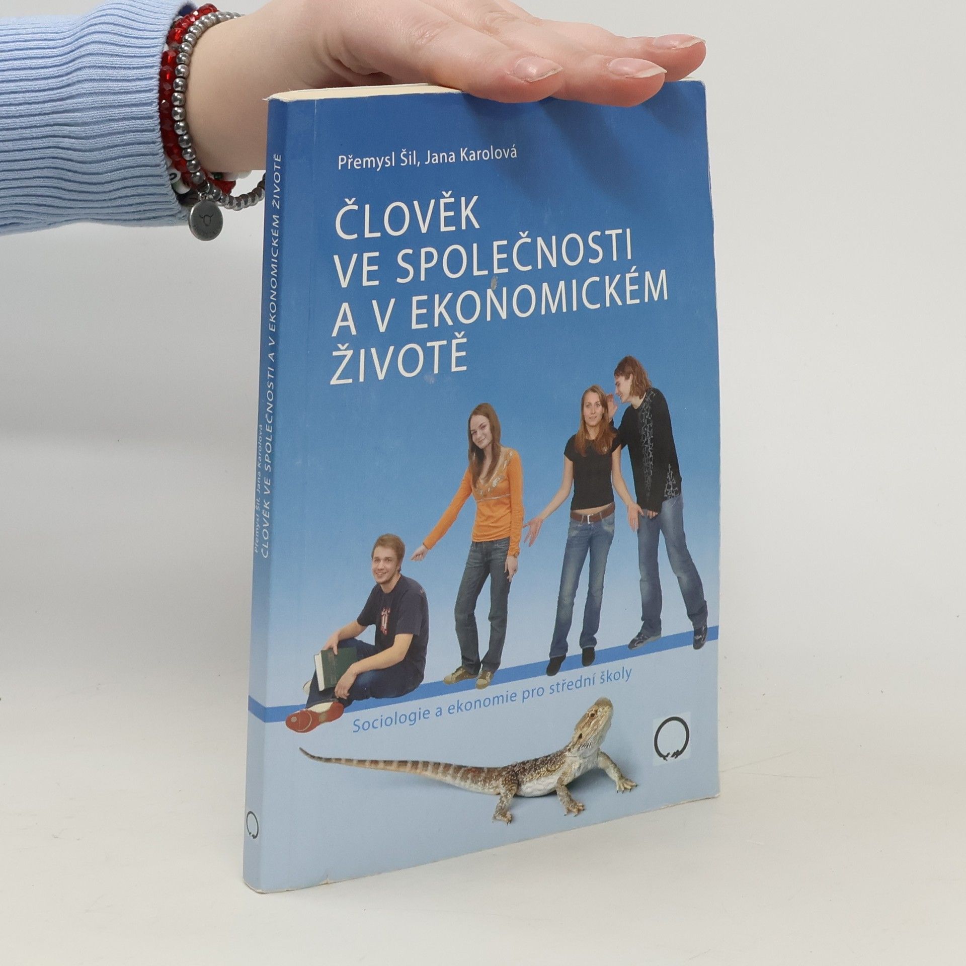 Přemysl Šil Člověk ve společnosti a v ekonomickém životě
