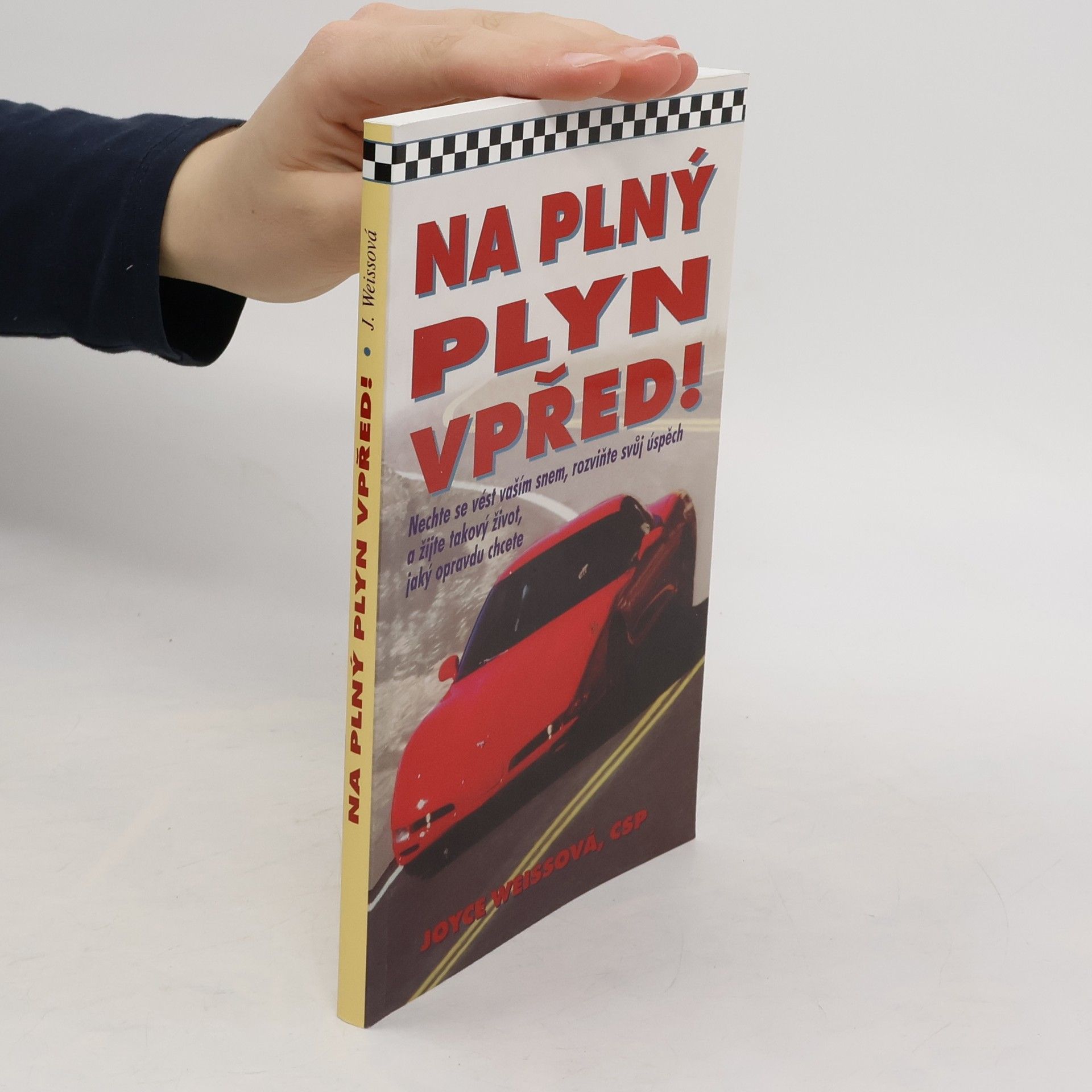 Na plný plyn vpřed!