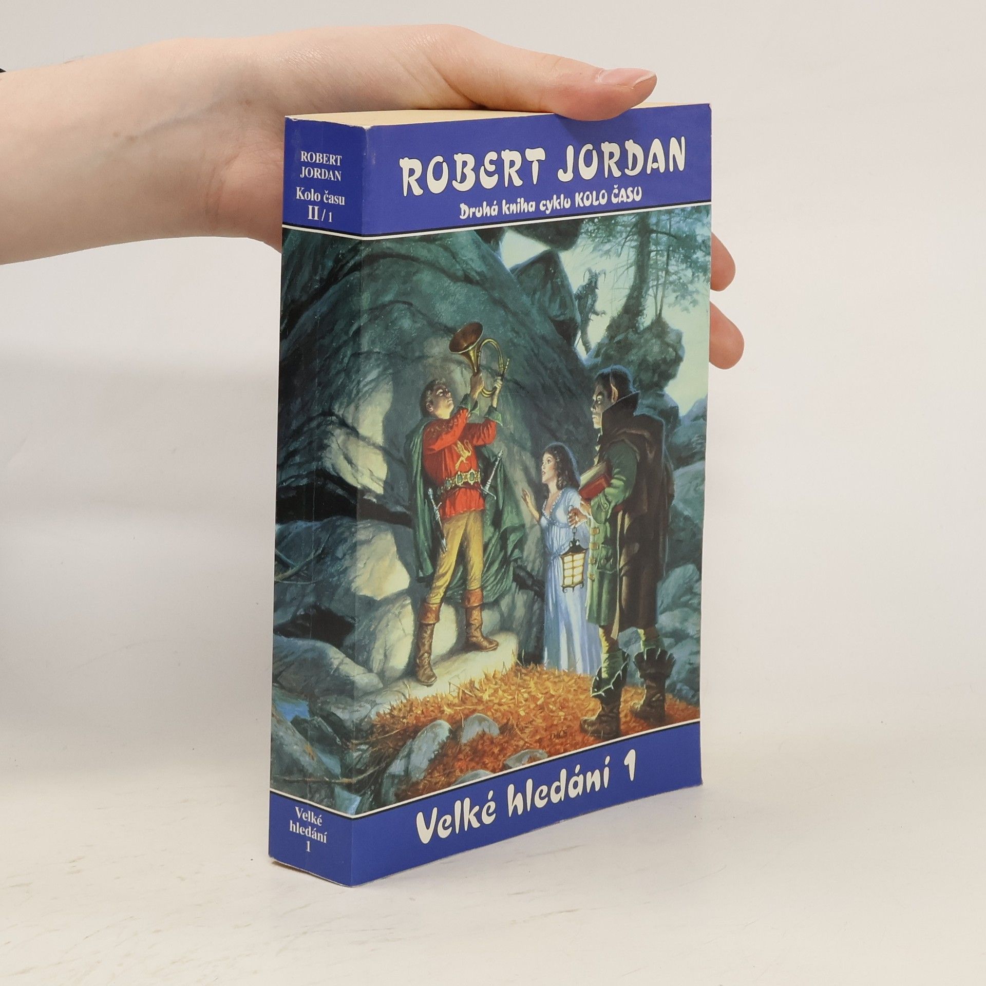 Robert Jordan Velké hledání 1