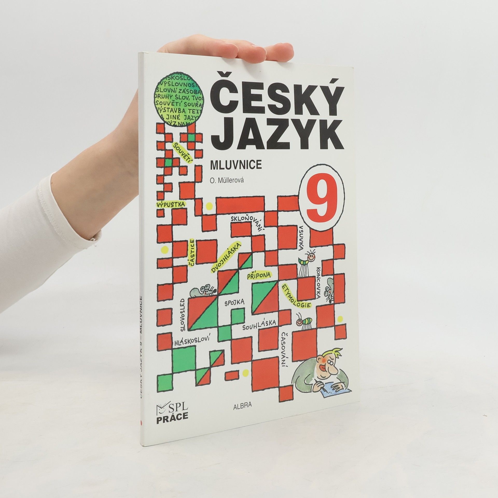 Olga Müllerová Český jazyk 9 - Mluvnice