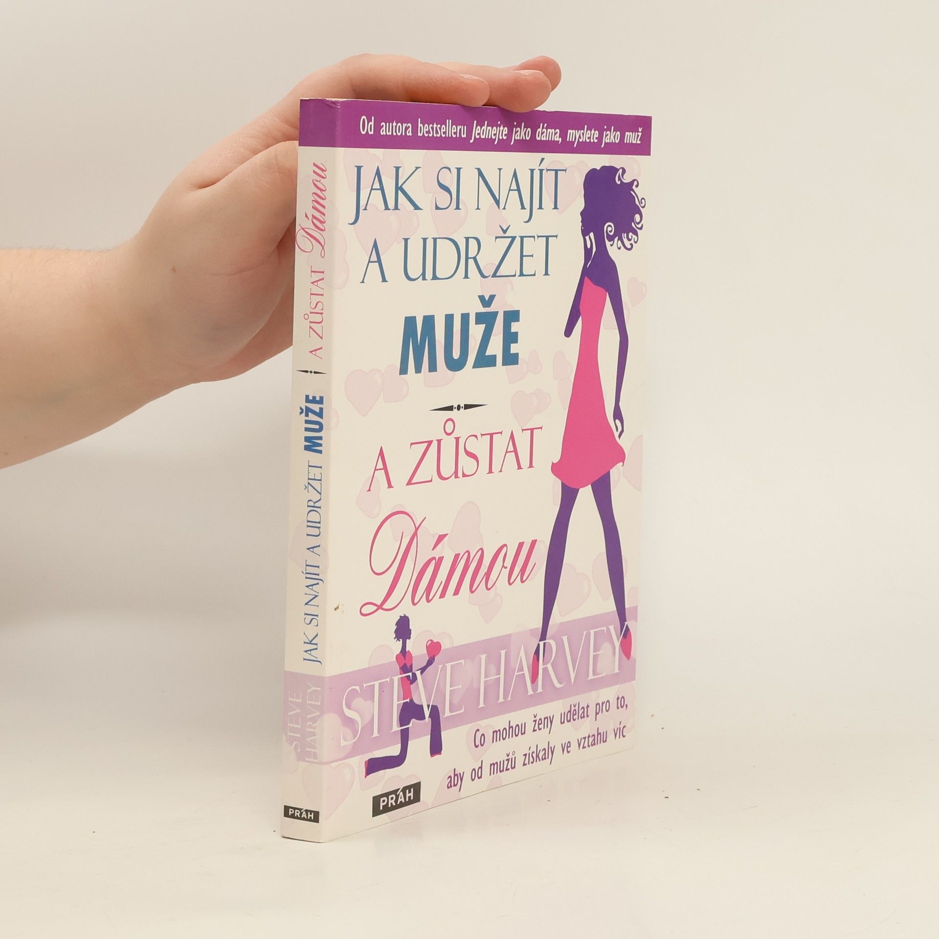 Jak si najít a udržet muže a zůstat dámou