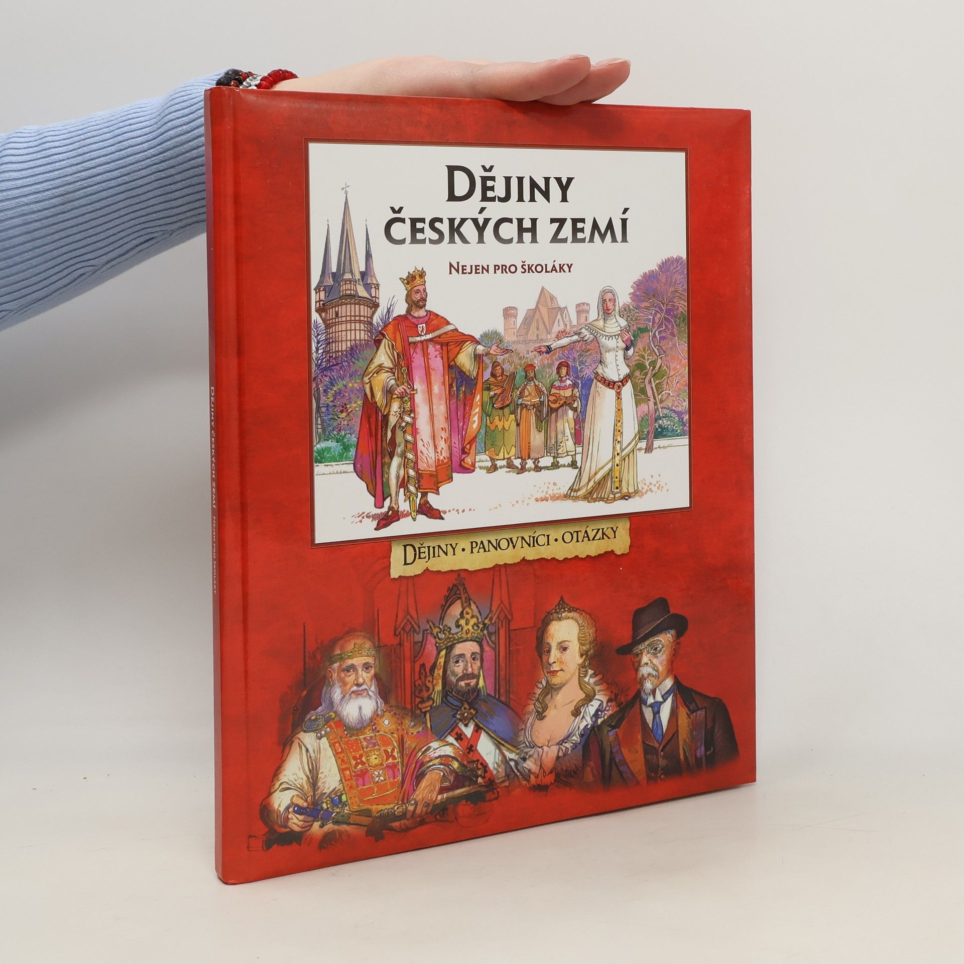 kolektiv Dějiny českých zemí nejen pro školáky