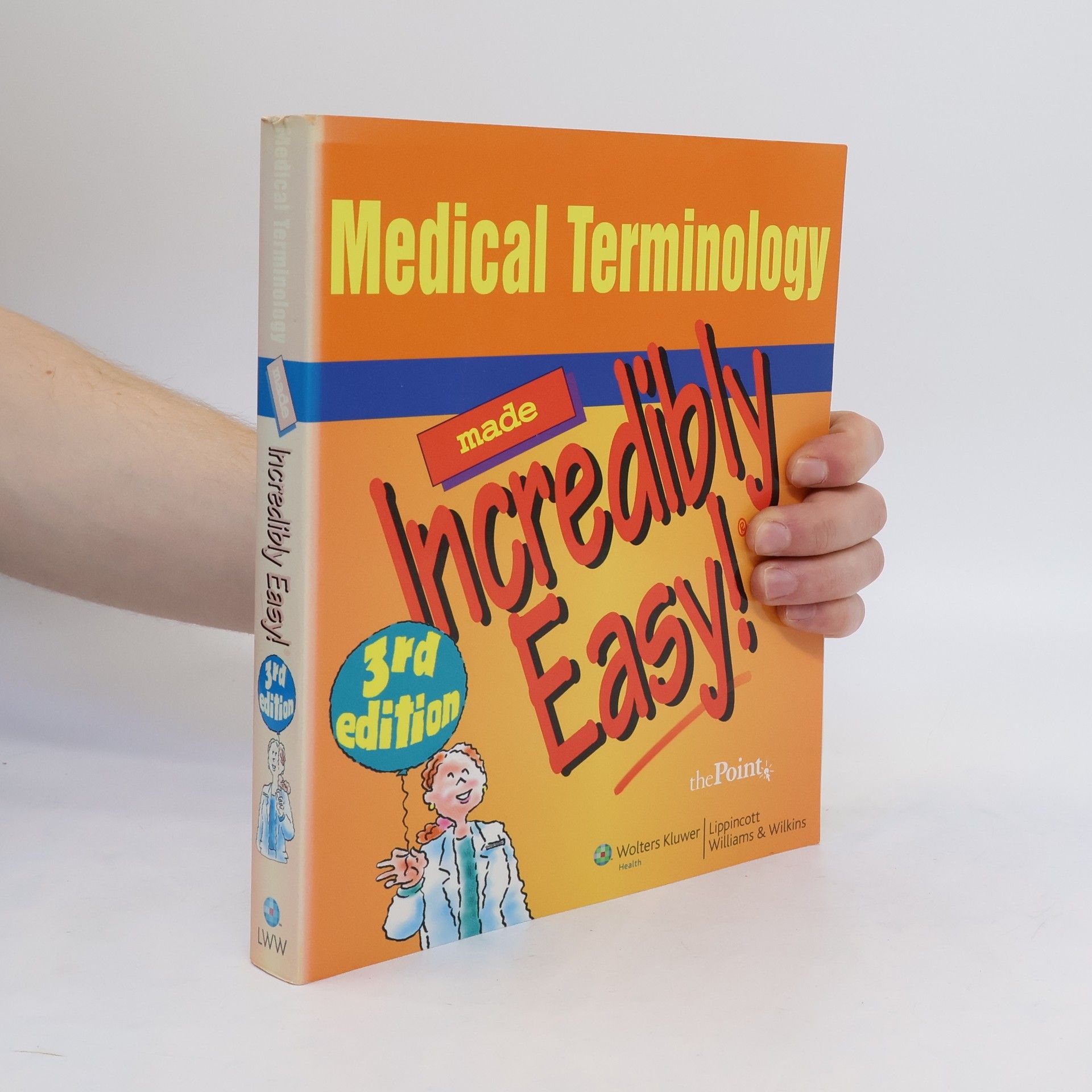 Autores varios Medical Terminology Made Incredibly Easy!