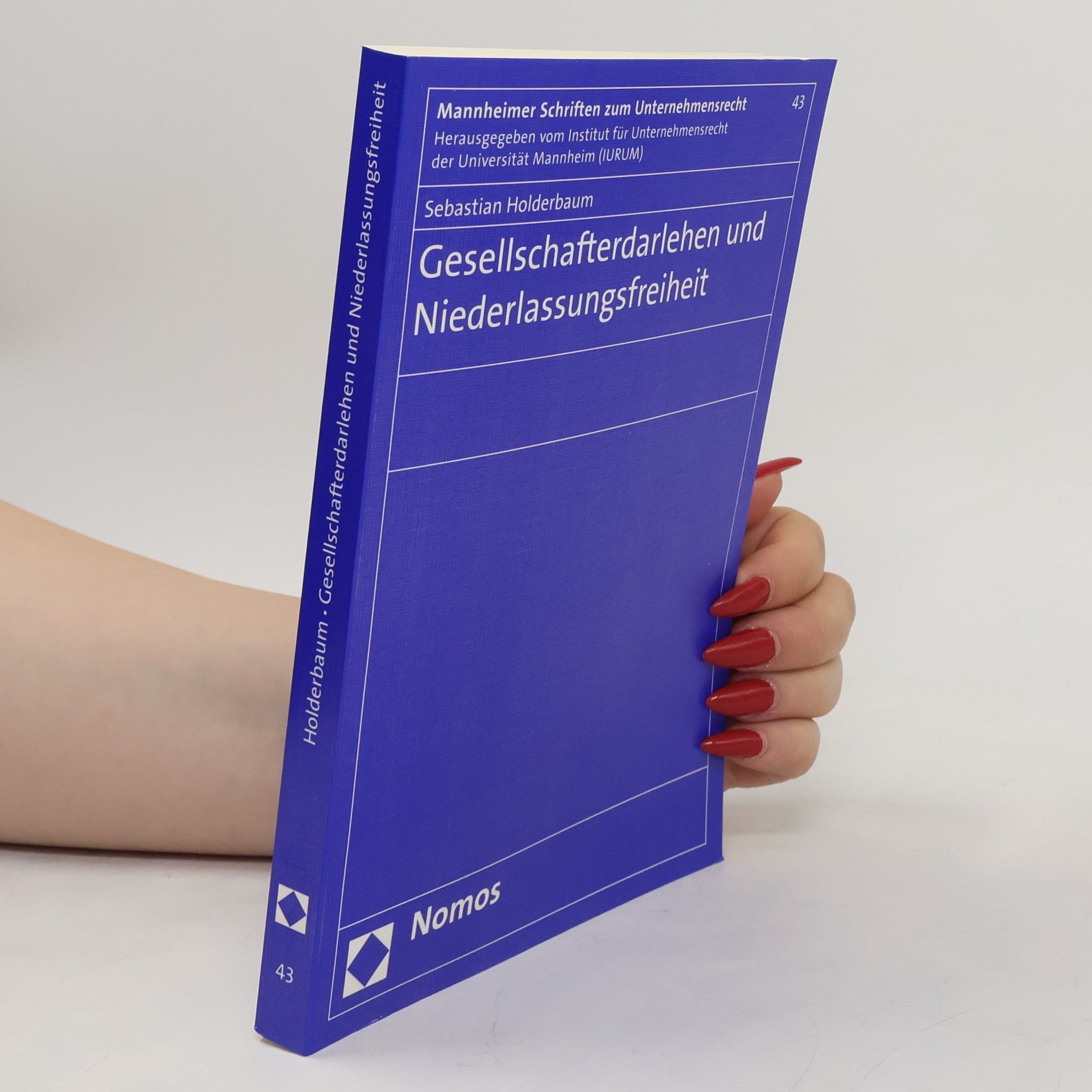 Sebastian Holderbaum Gesellschafterdarlehen und Niederlassungsfreiheit