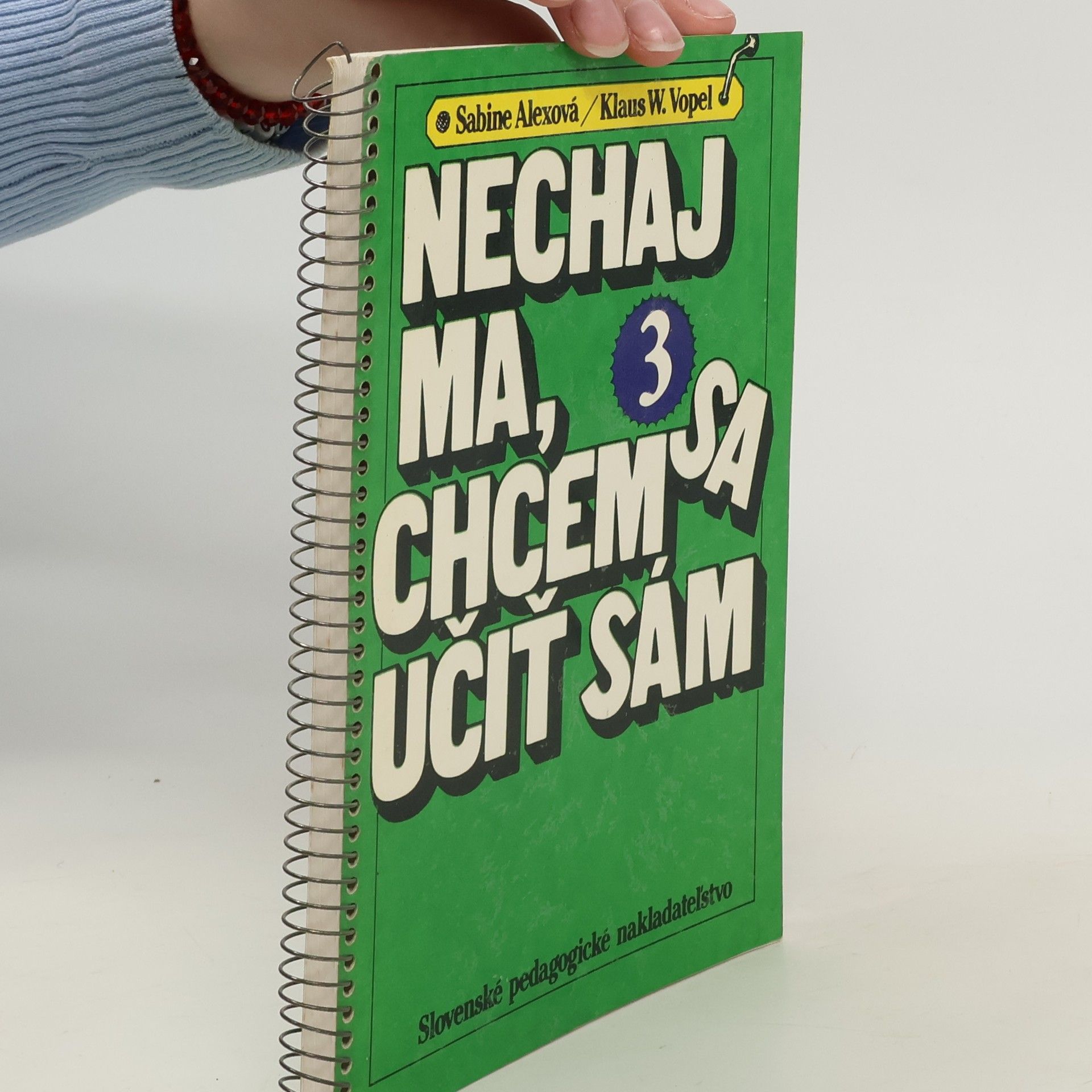 Sabine Alex Nechaj ma, chcem sa učit' sám