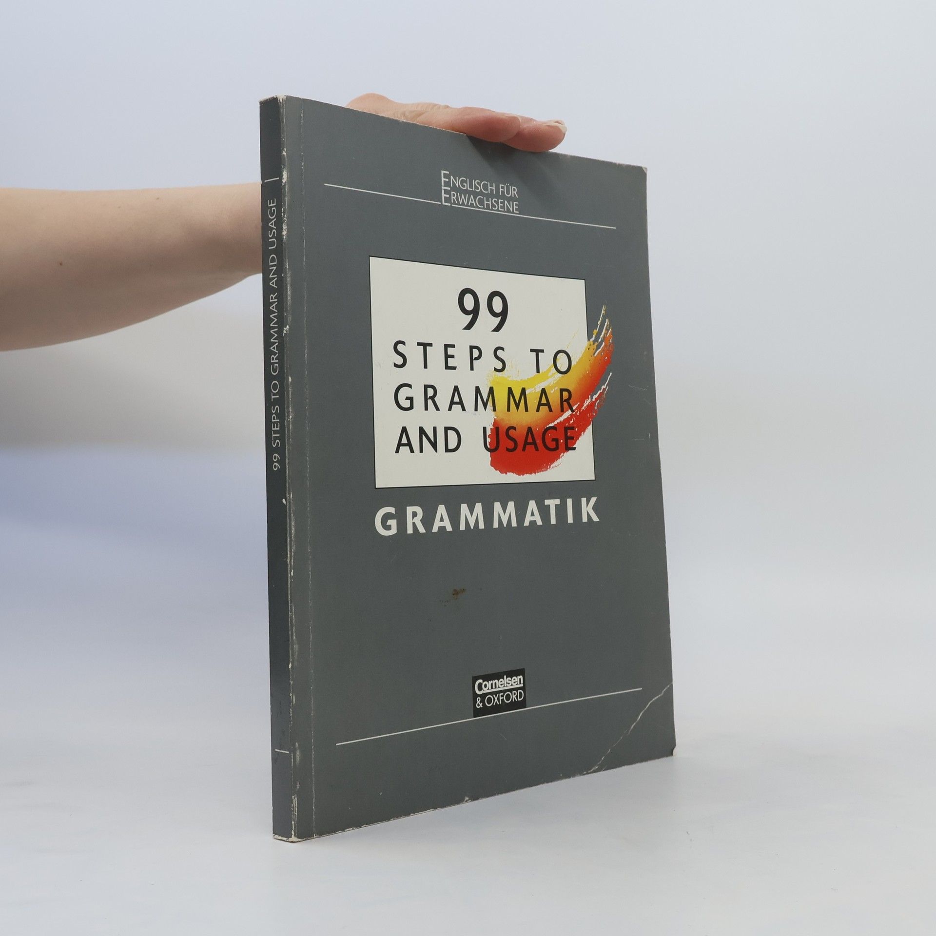 Jennifer Seidl 99 Steps to Grammar and Usage
