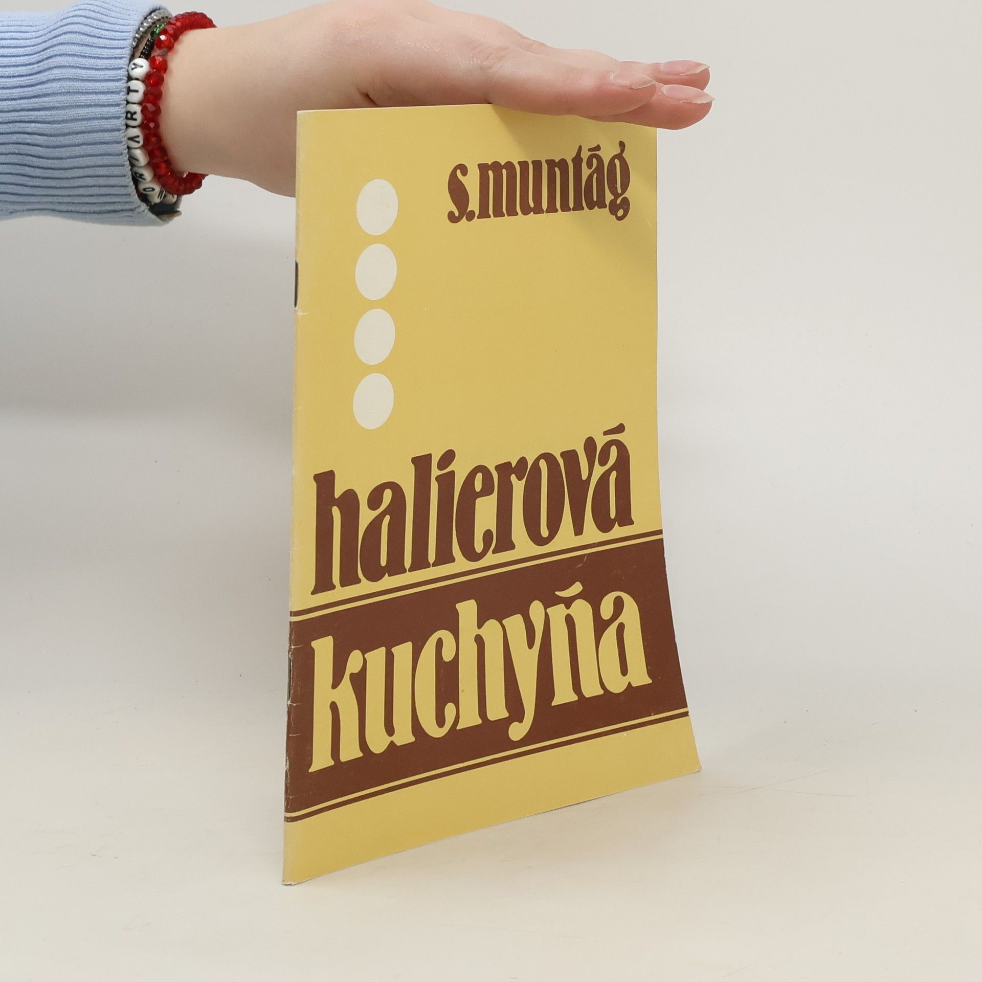 Stanislav Muntág Halierová kuchyňa