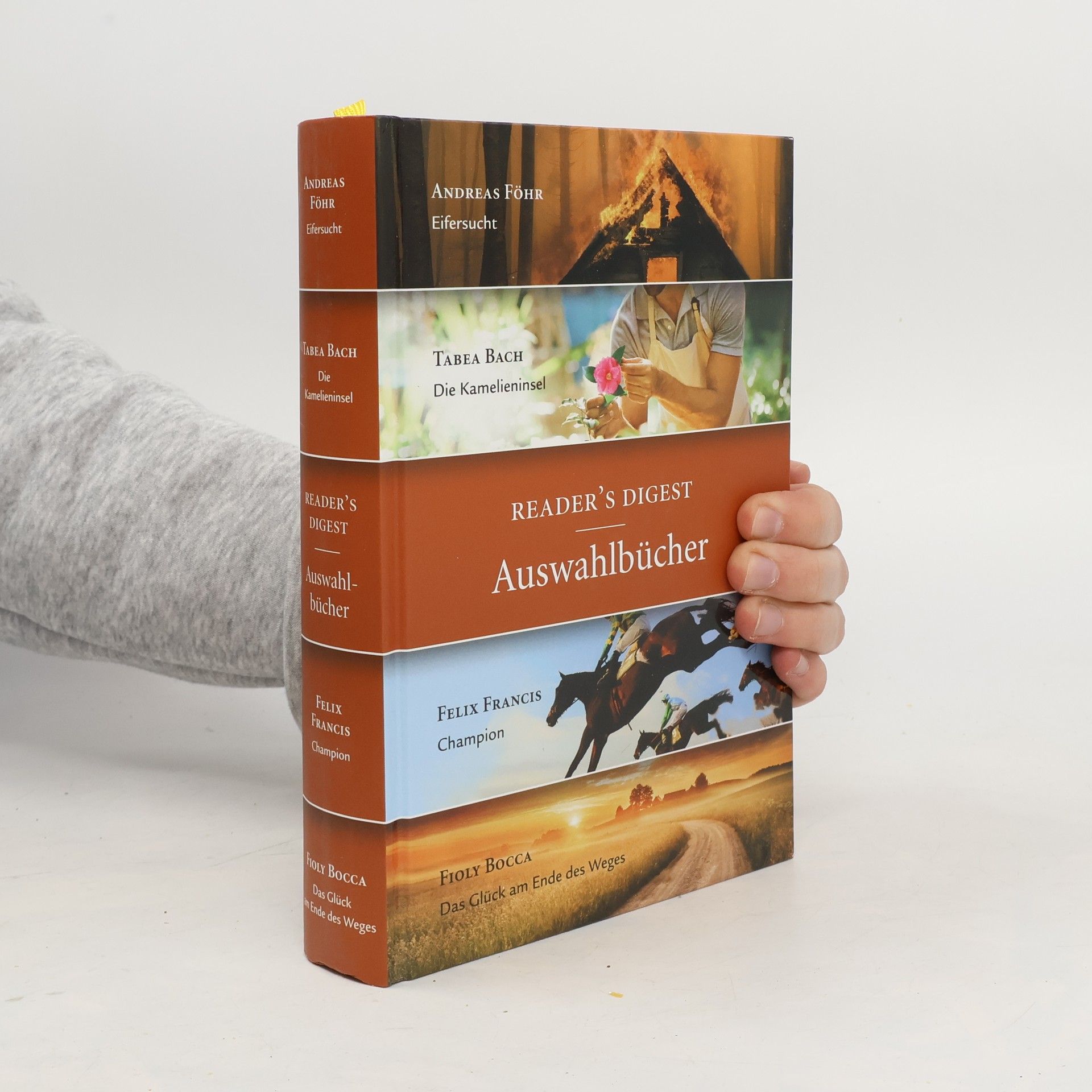 Autorenkollektiv Reader's Digest. Eifersucht. Die Kamelieninsel. Champion. Das Glück am Ende des Weges