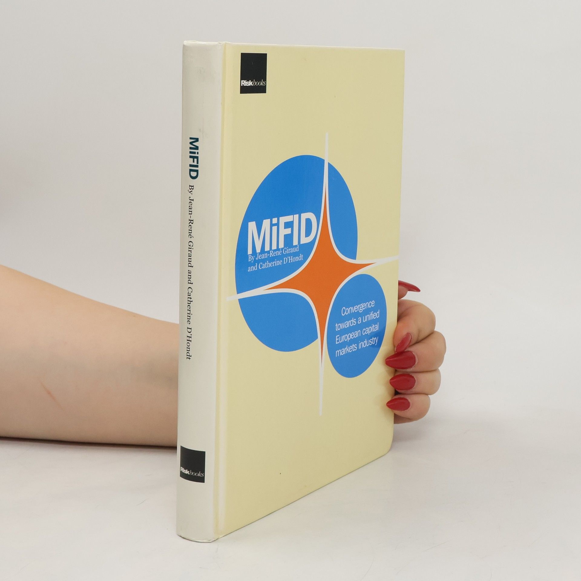 Jean-René Giraud Markets in Financial Instruments Directive