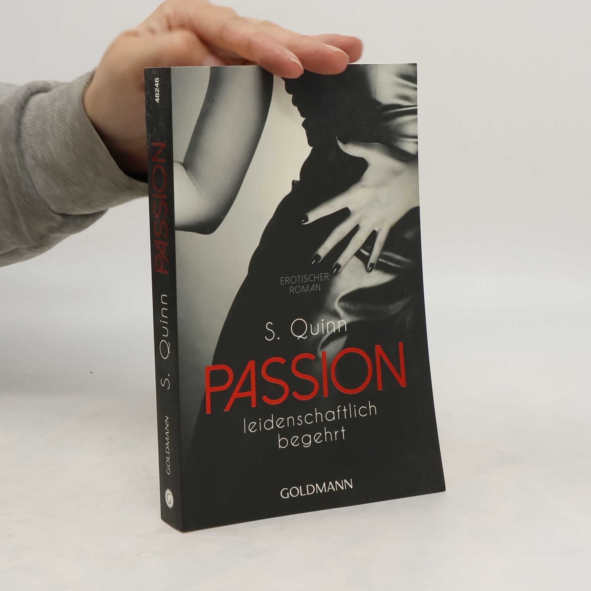 S. Quinn Passion. Leidenschaftlich begehrt