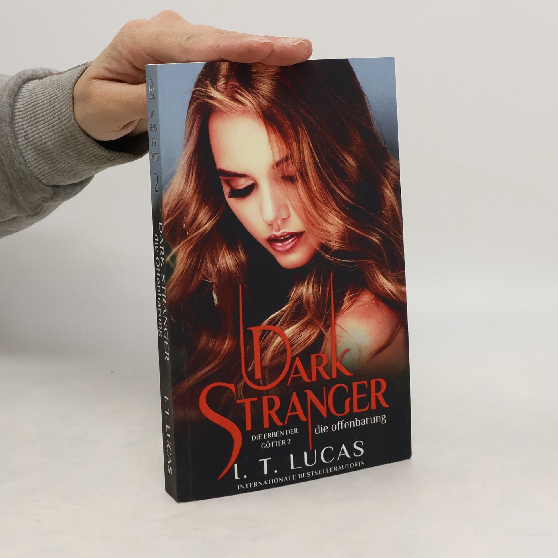 I. T. Lucas Dark Stranger Die Offenbarung