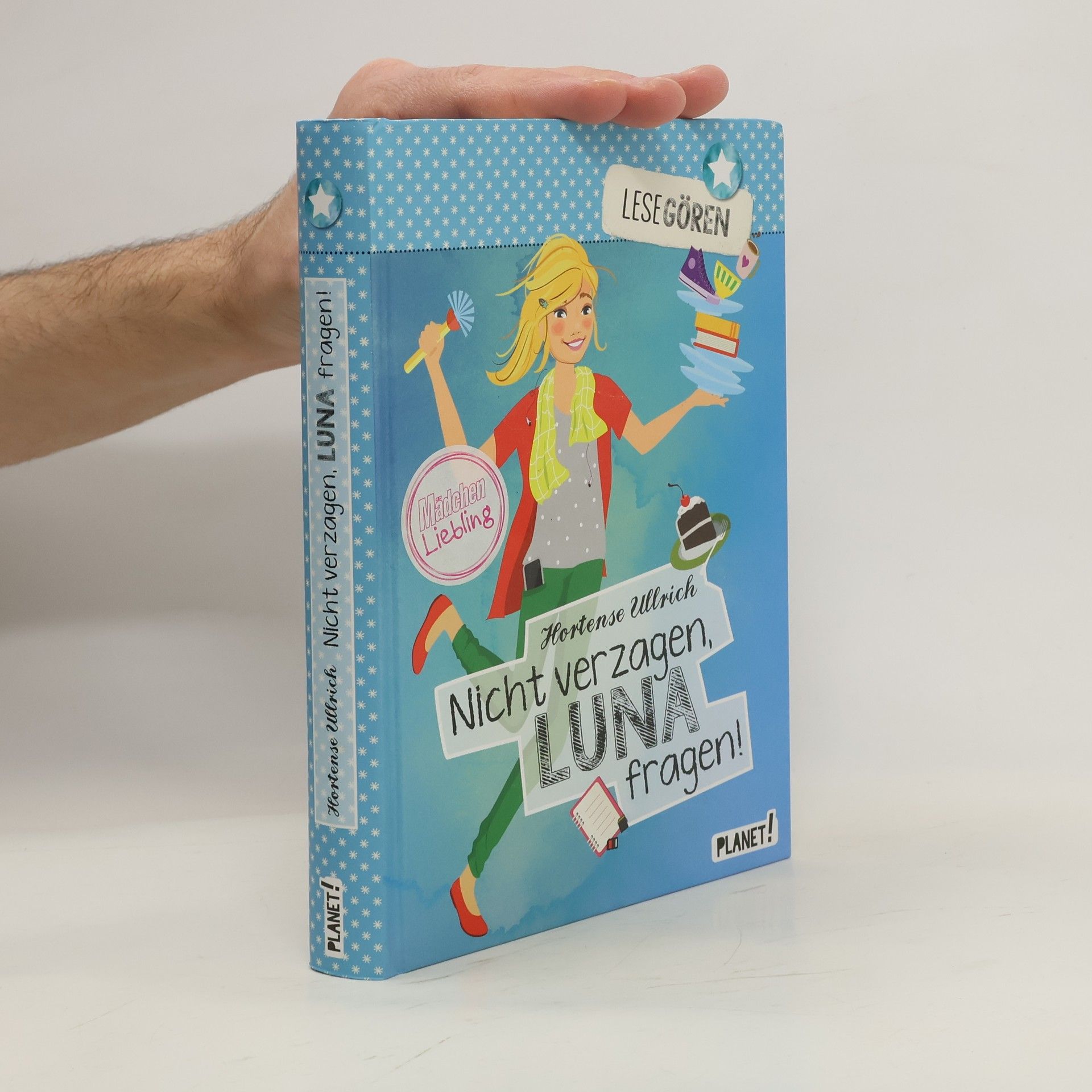 Hortense Ullrich Nicht verzagen, Luna fragen!