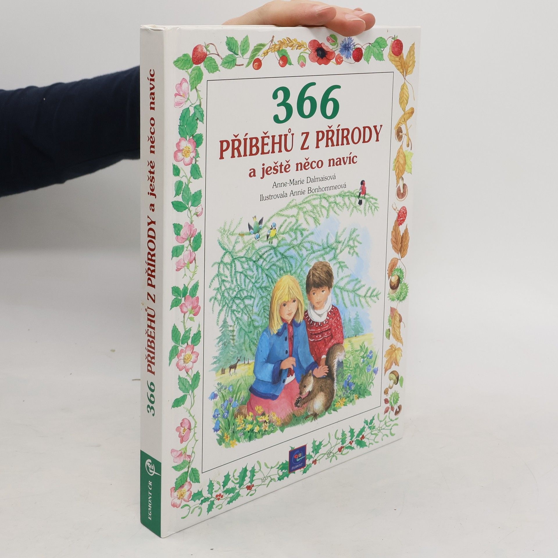Anne-Marie Dalmais 366 příběhů z přírody a ještě něco navíc
