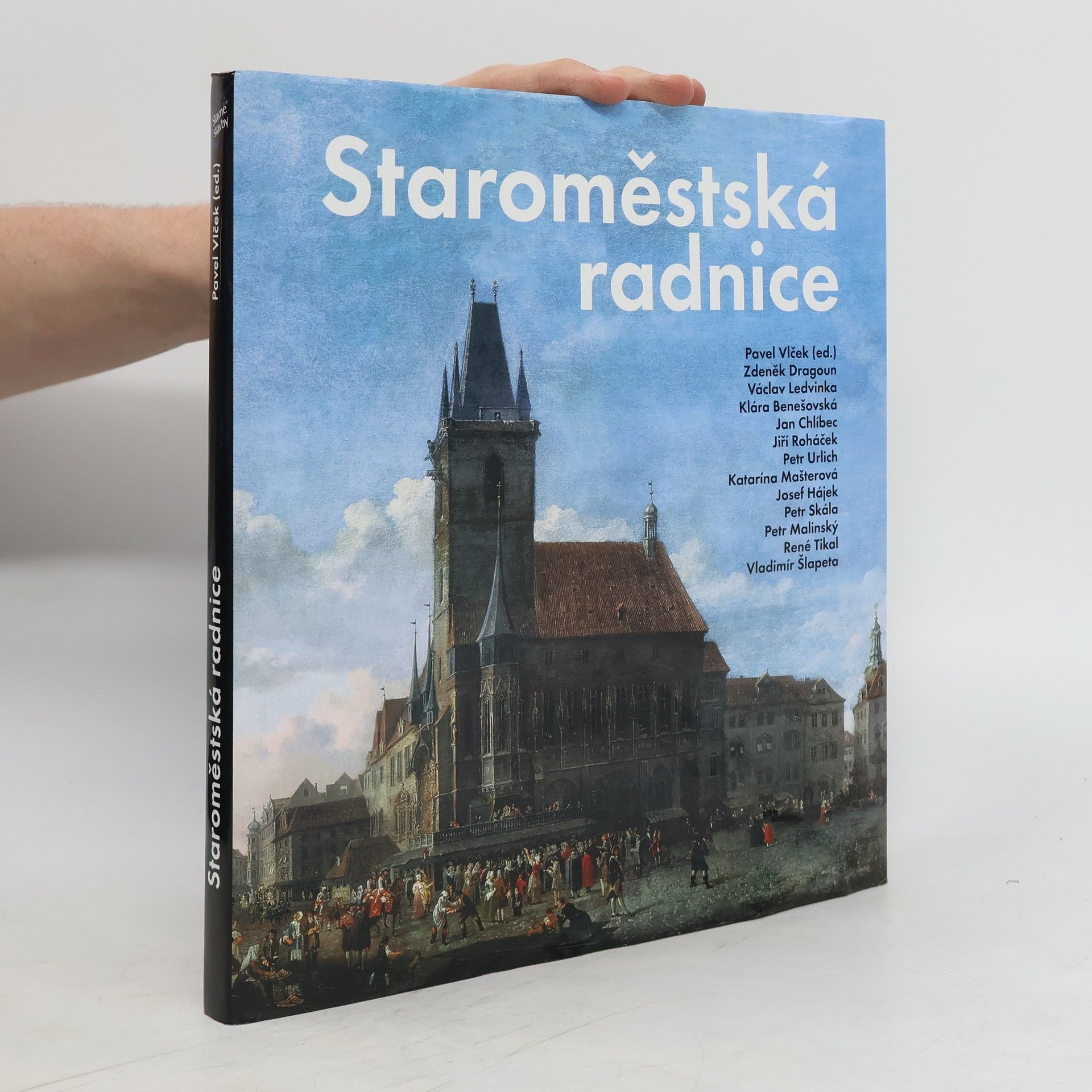 Collectif d'auteurs Staroměstská radnice