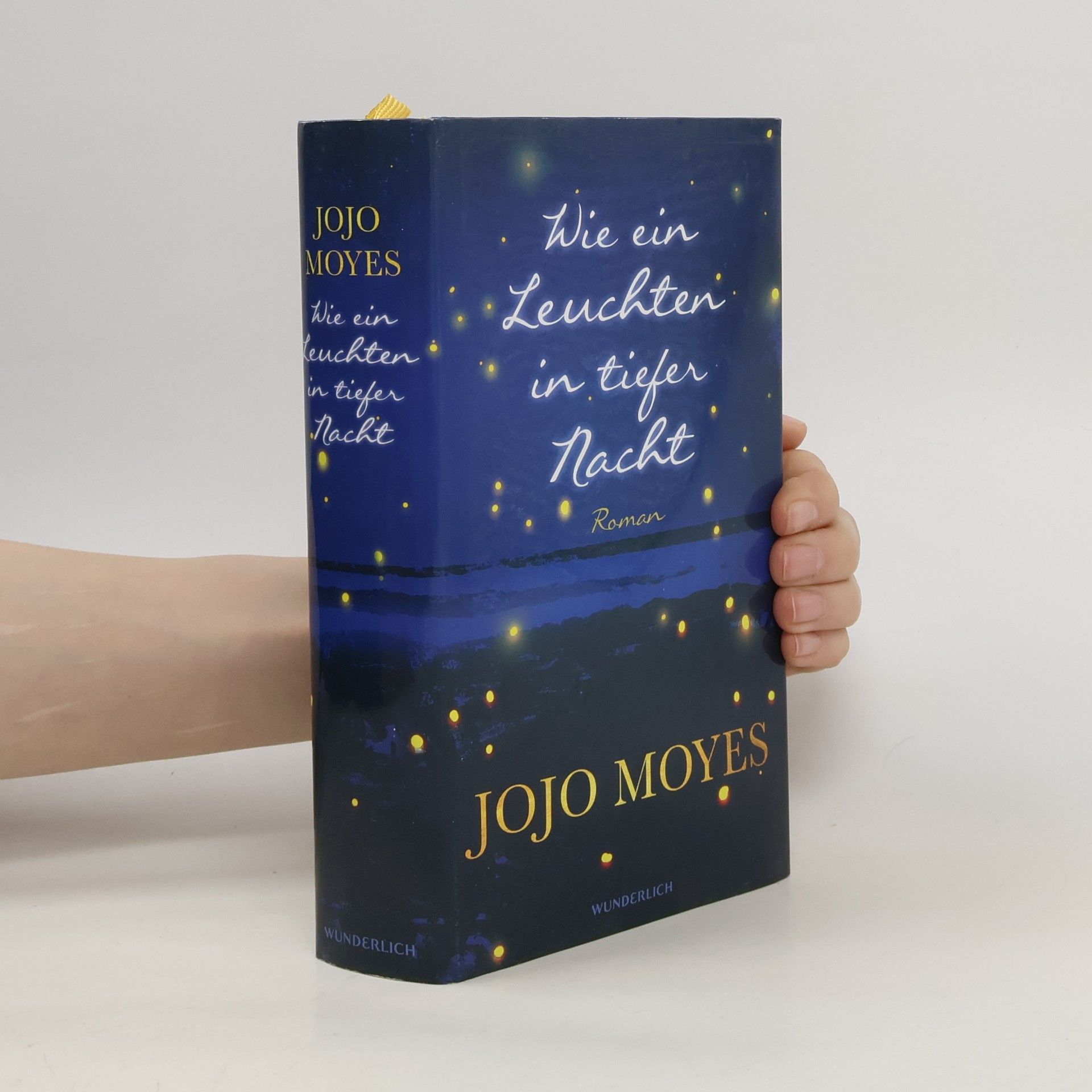 Jojo Moyes Wie ein Leuchten in tiefer Nacht
