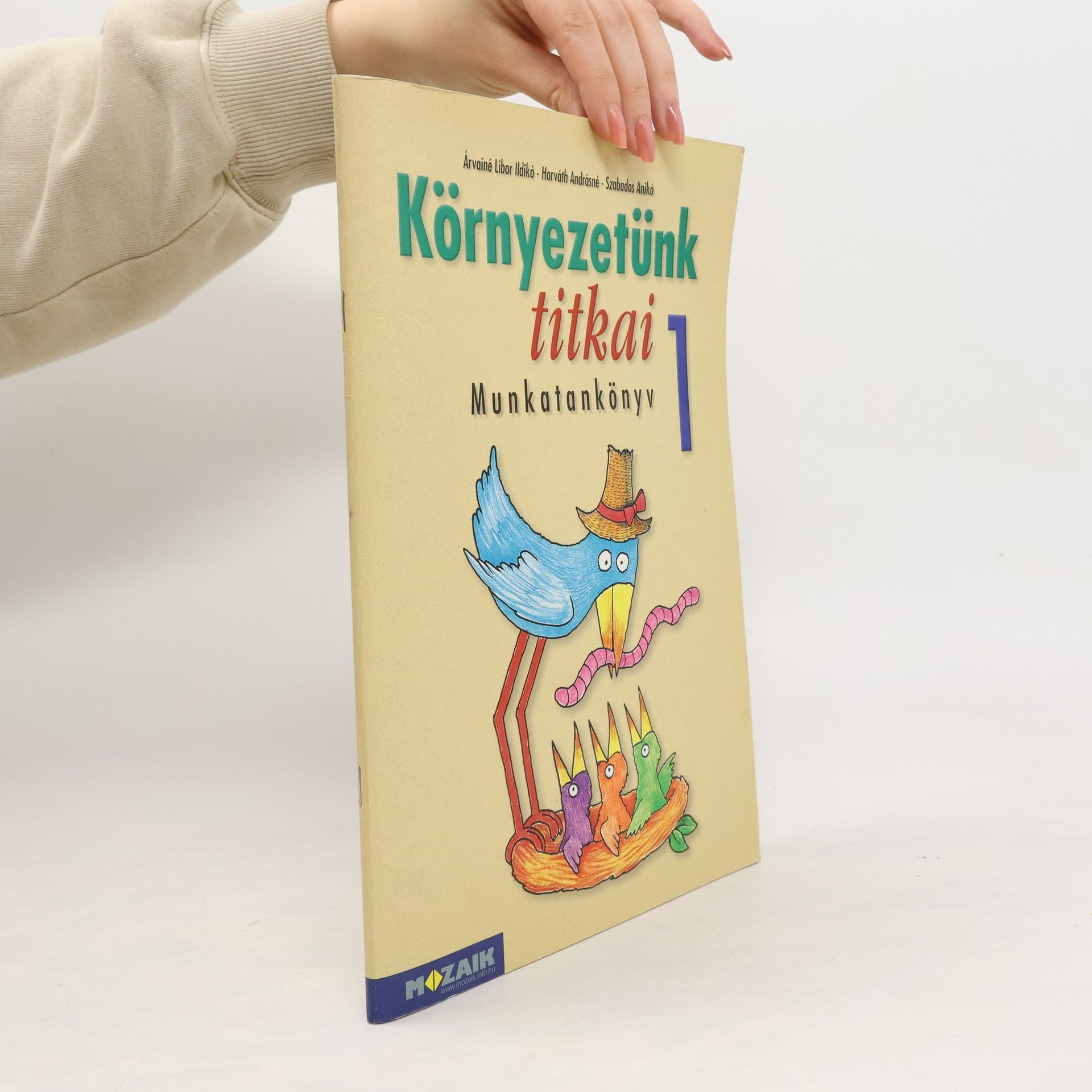Árvainé Libor Ildikó Környezetünk titkai