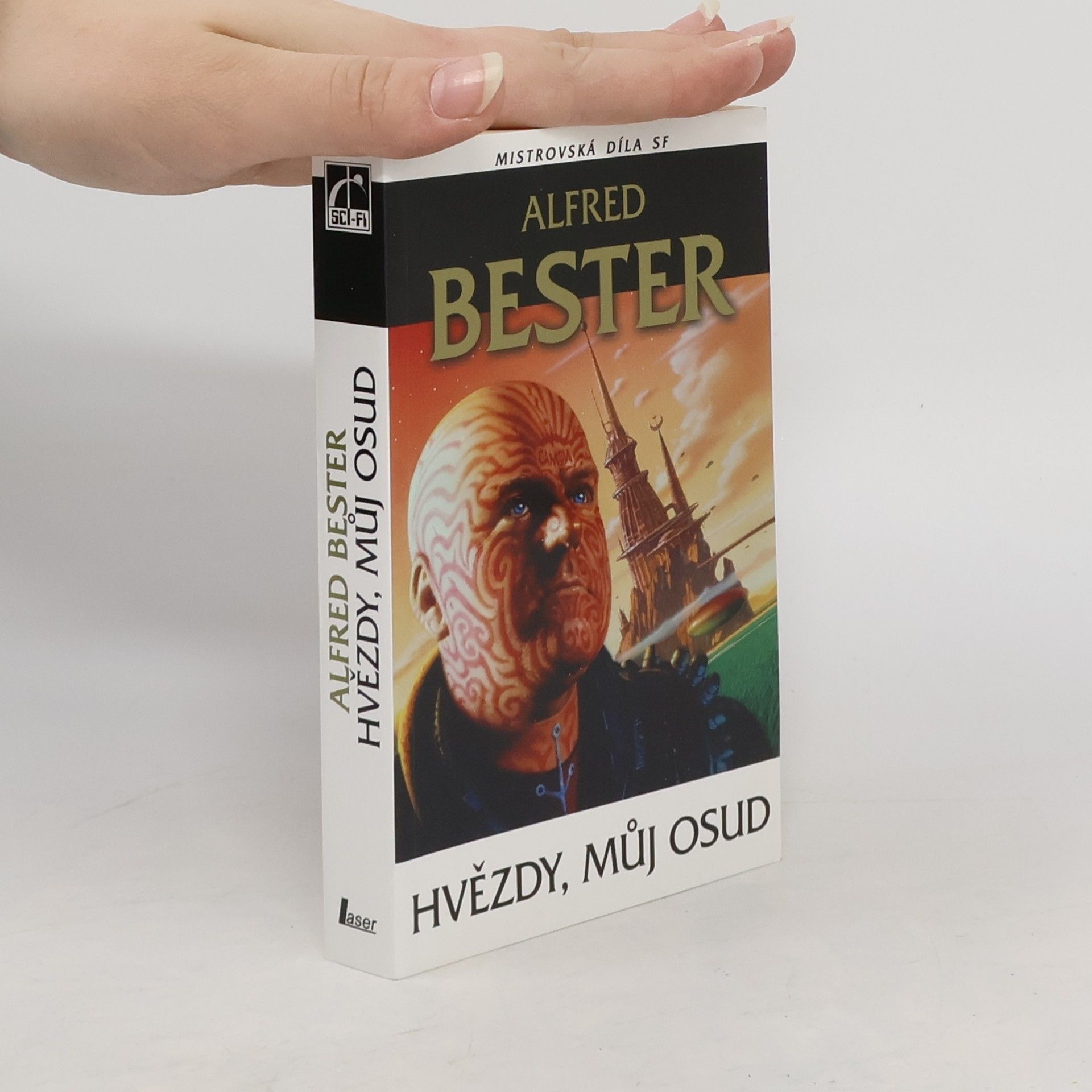 Alfred Bester Hvězdy, můj osud