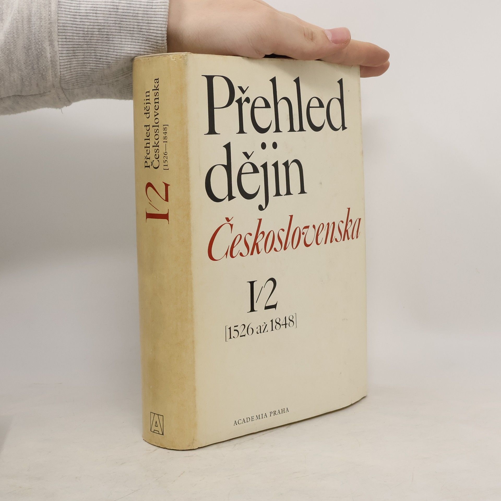 kolektiv Přehled dějin Československa 1/2. 1526-1848