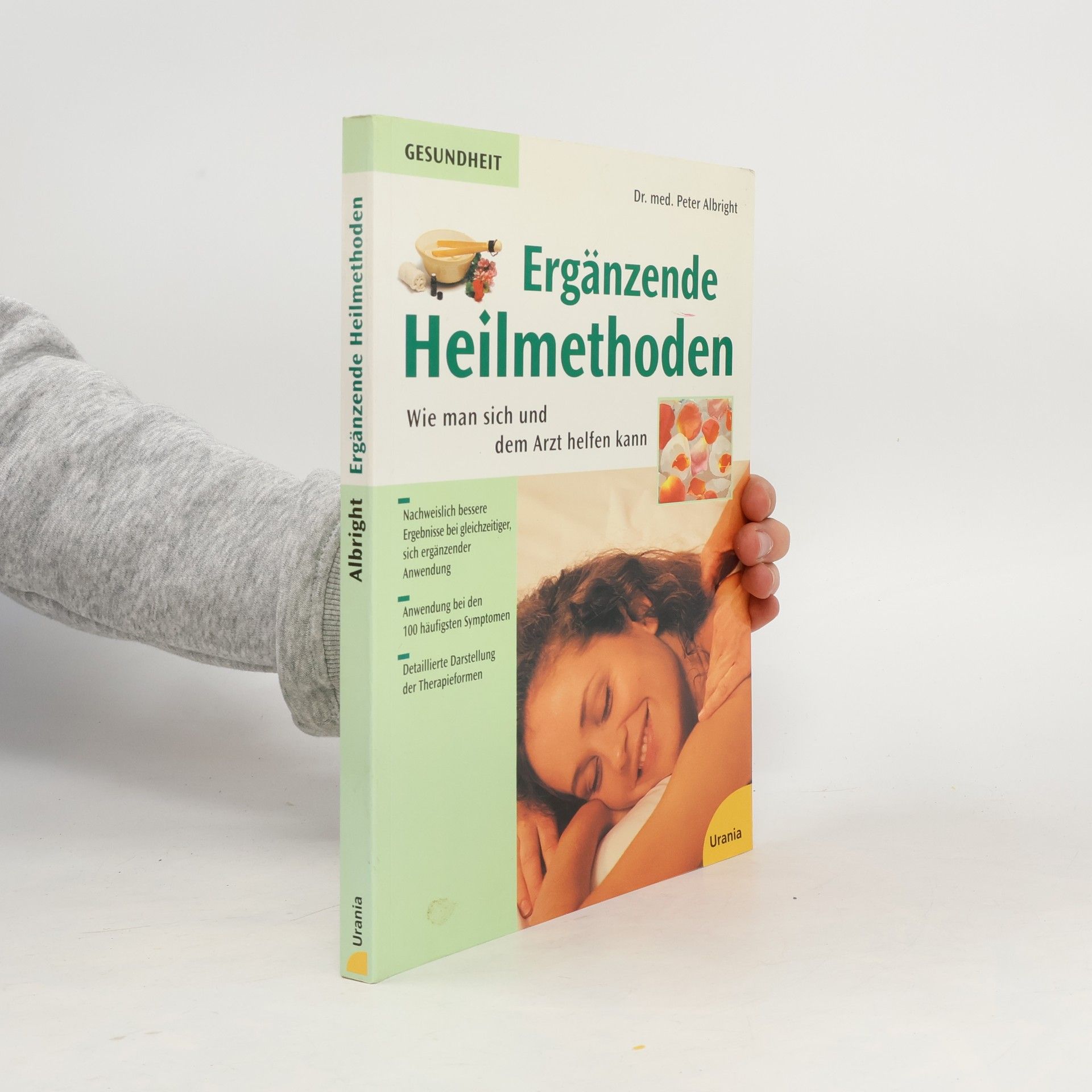 Peter Albright Ergänzende Heilmethoden