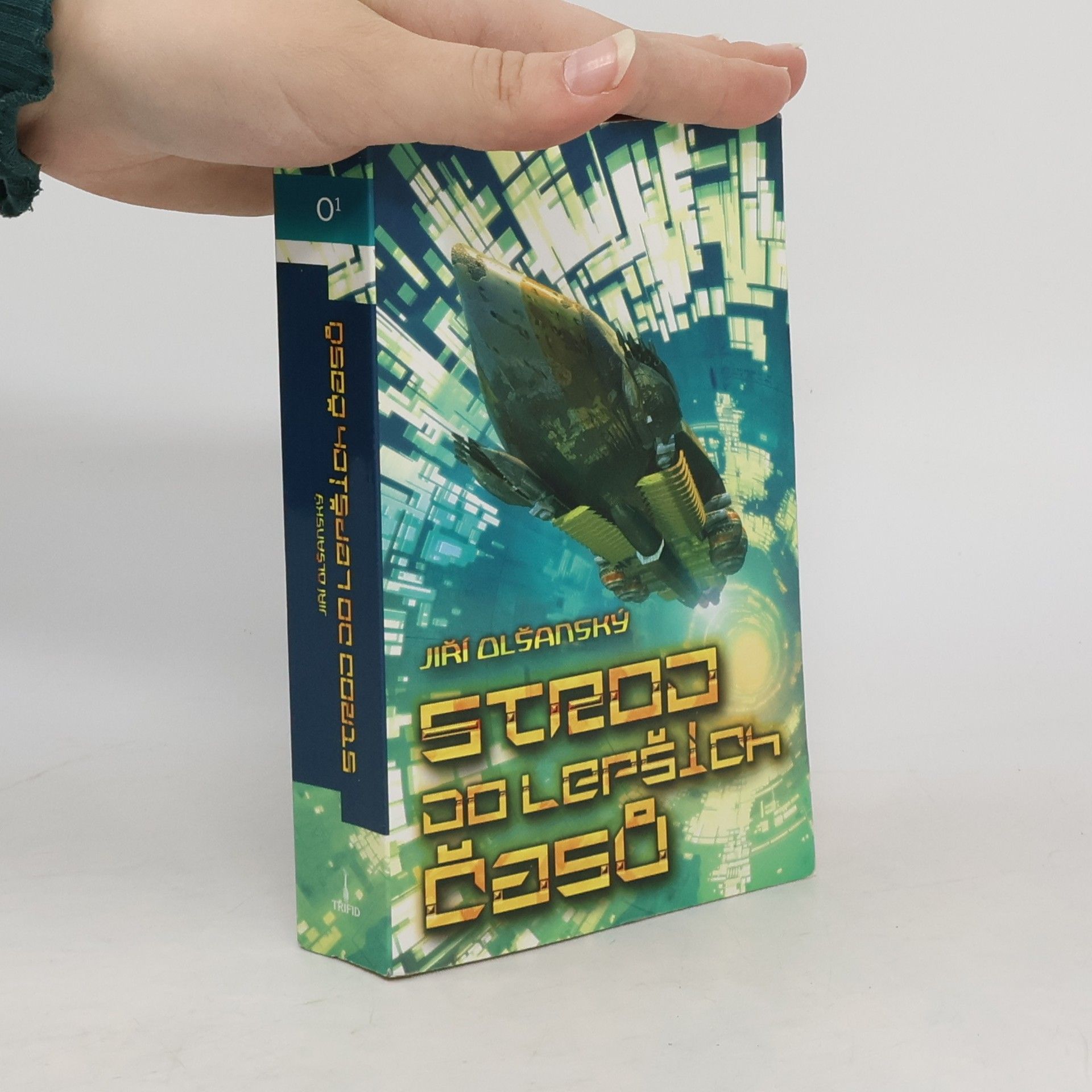 Jiří Olšanský Stroj do lepších časů