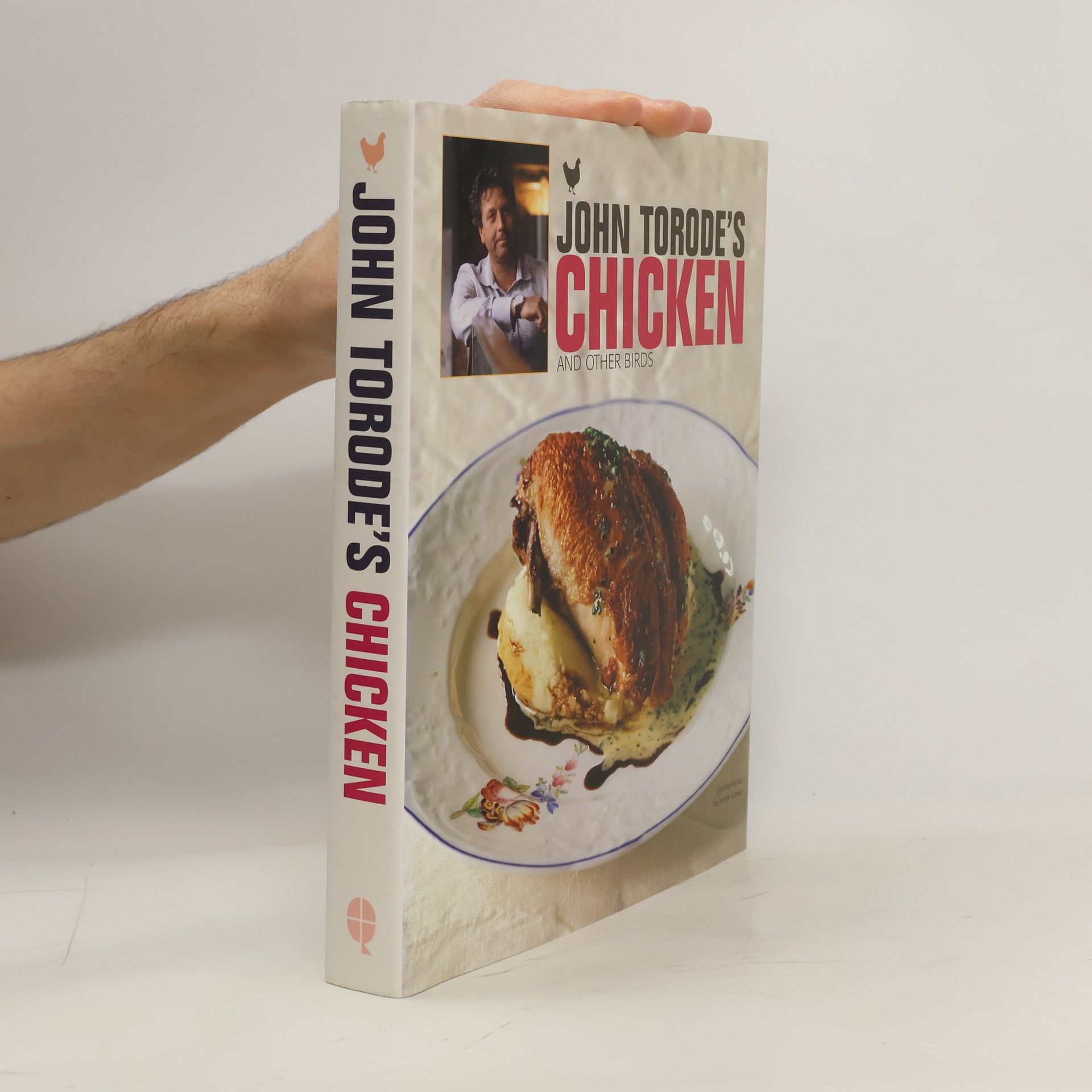 Collectif d'auteurs John Torode's Chicken and Other Birds