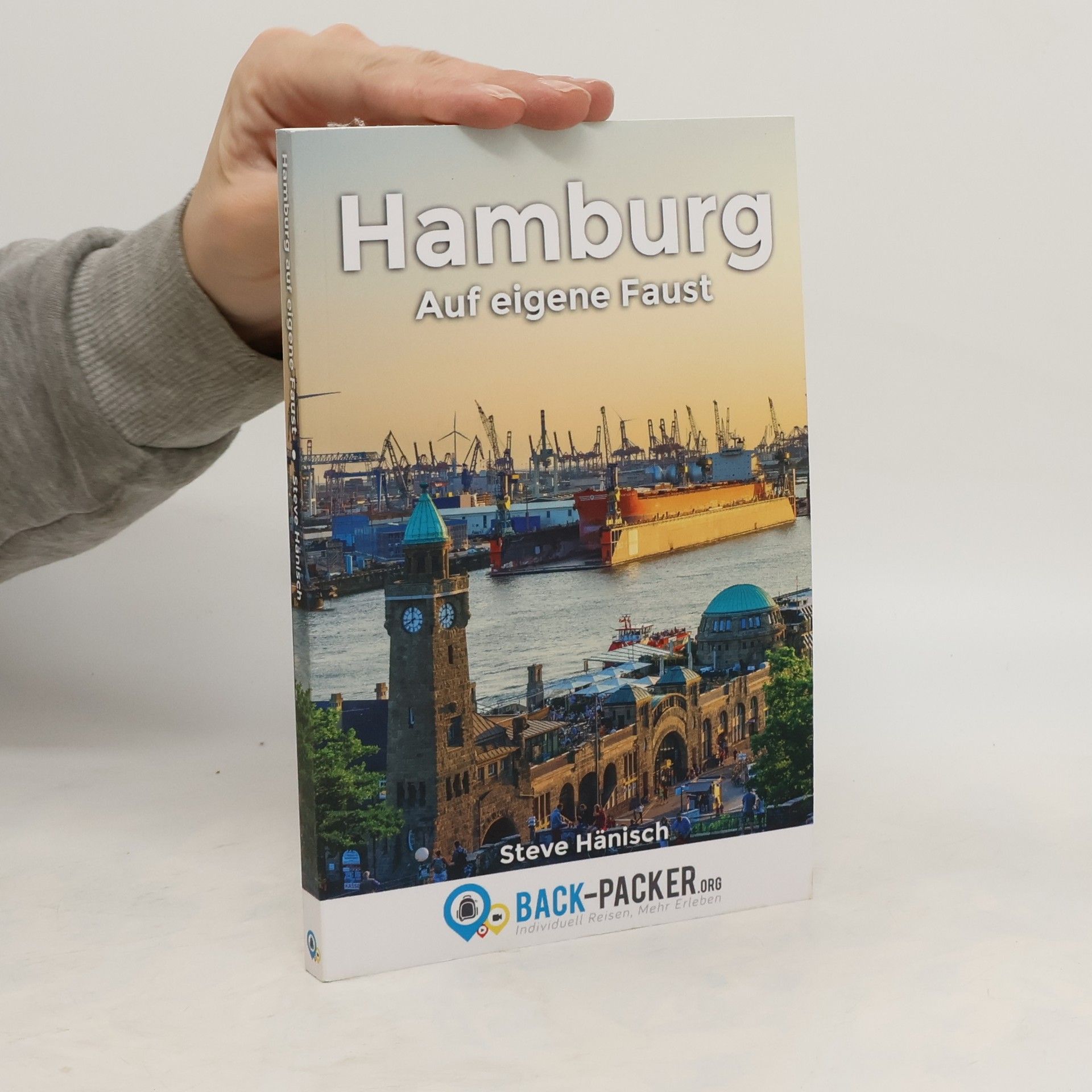 Steve Hänisch Hamburg. Auf eigene Faust