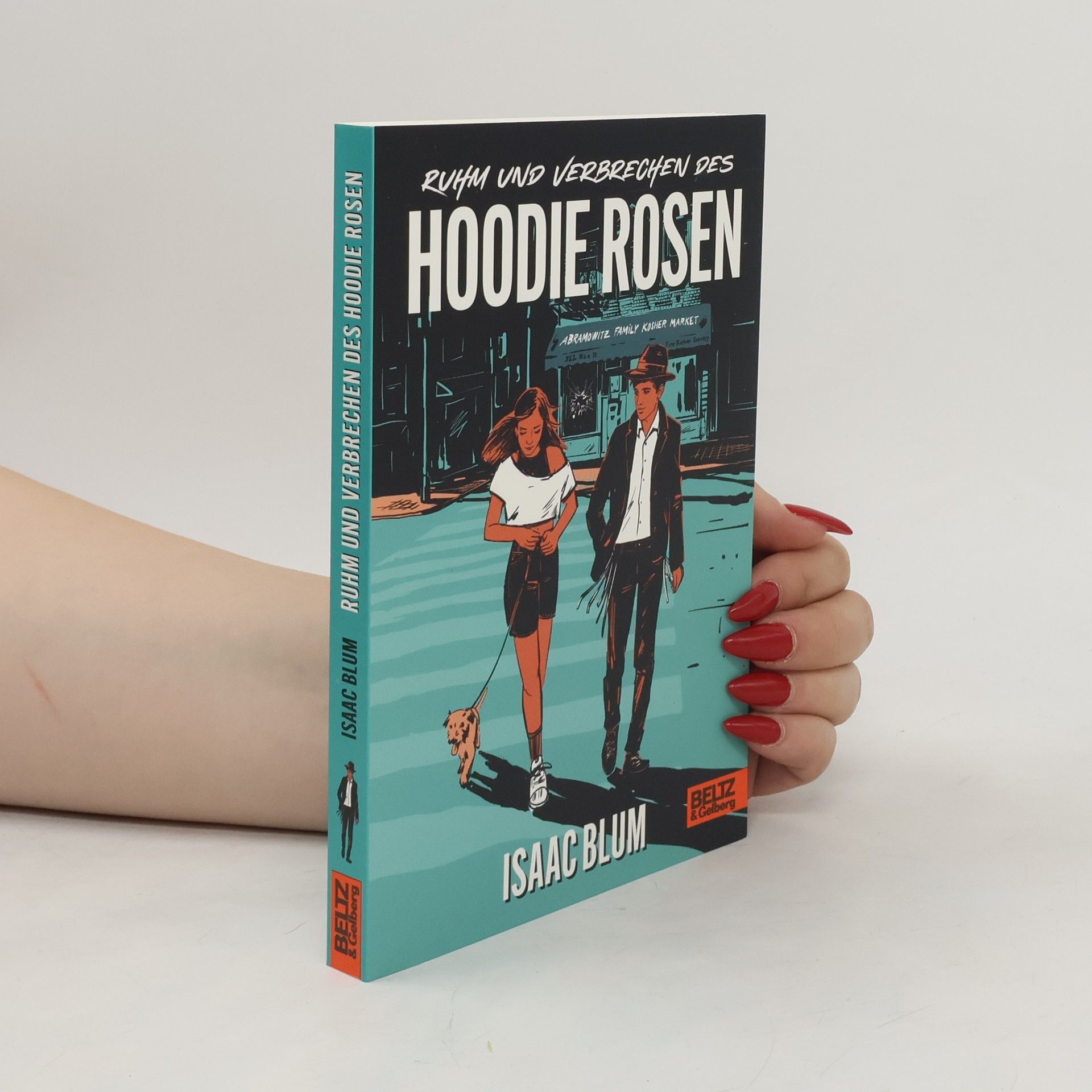 Isaac Blum Ruhm und Verbrechen des Hoodie Rosen