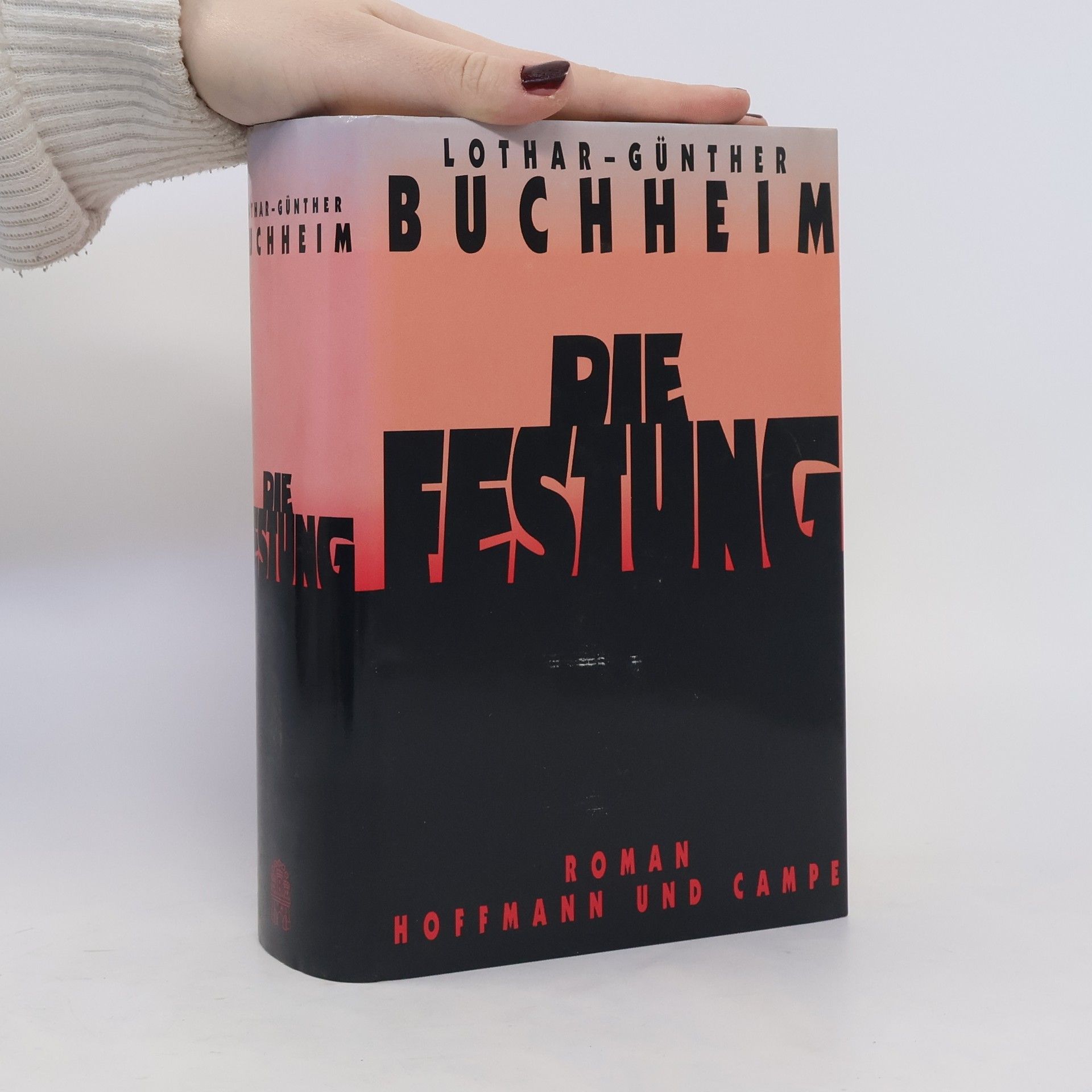 Lothar-Günther Buchheim Die Festung