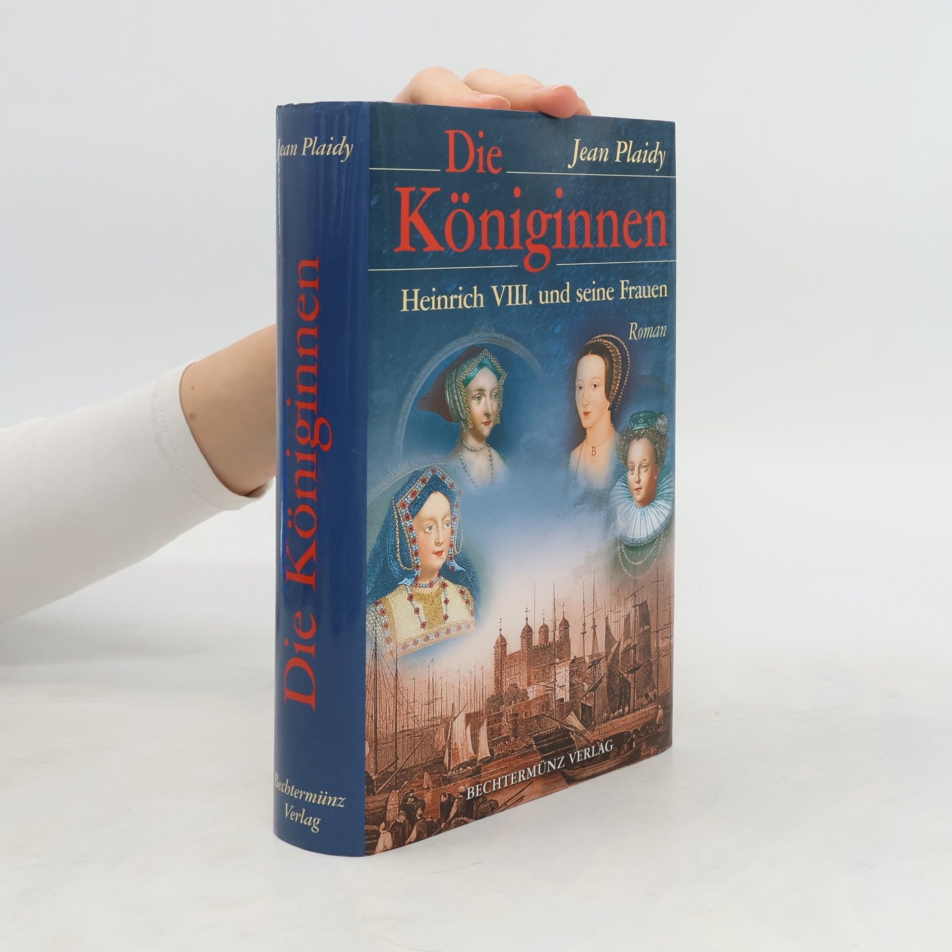 Jean Plaidy Die Königinnen