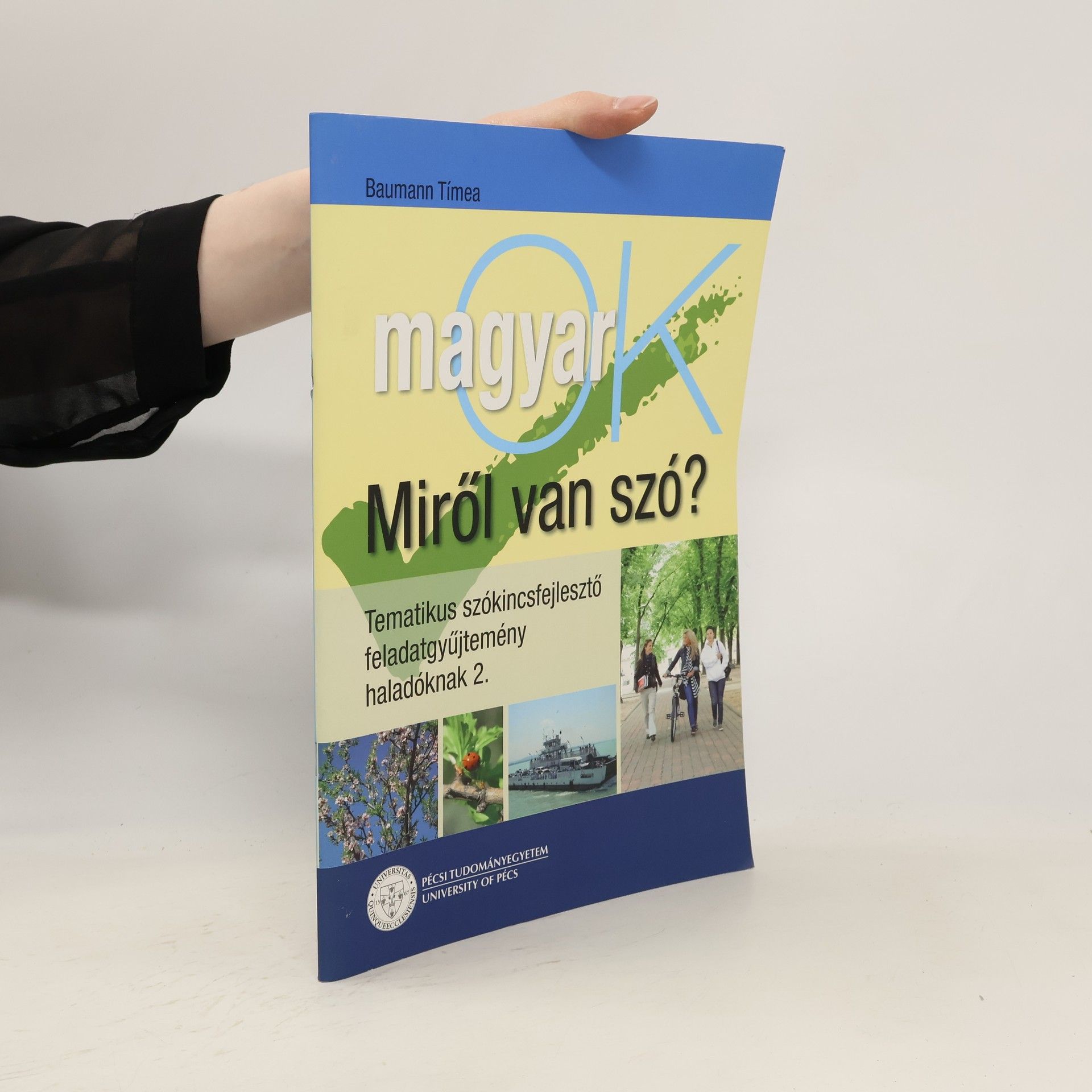 Baumann Tímea Miről van szó?