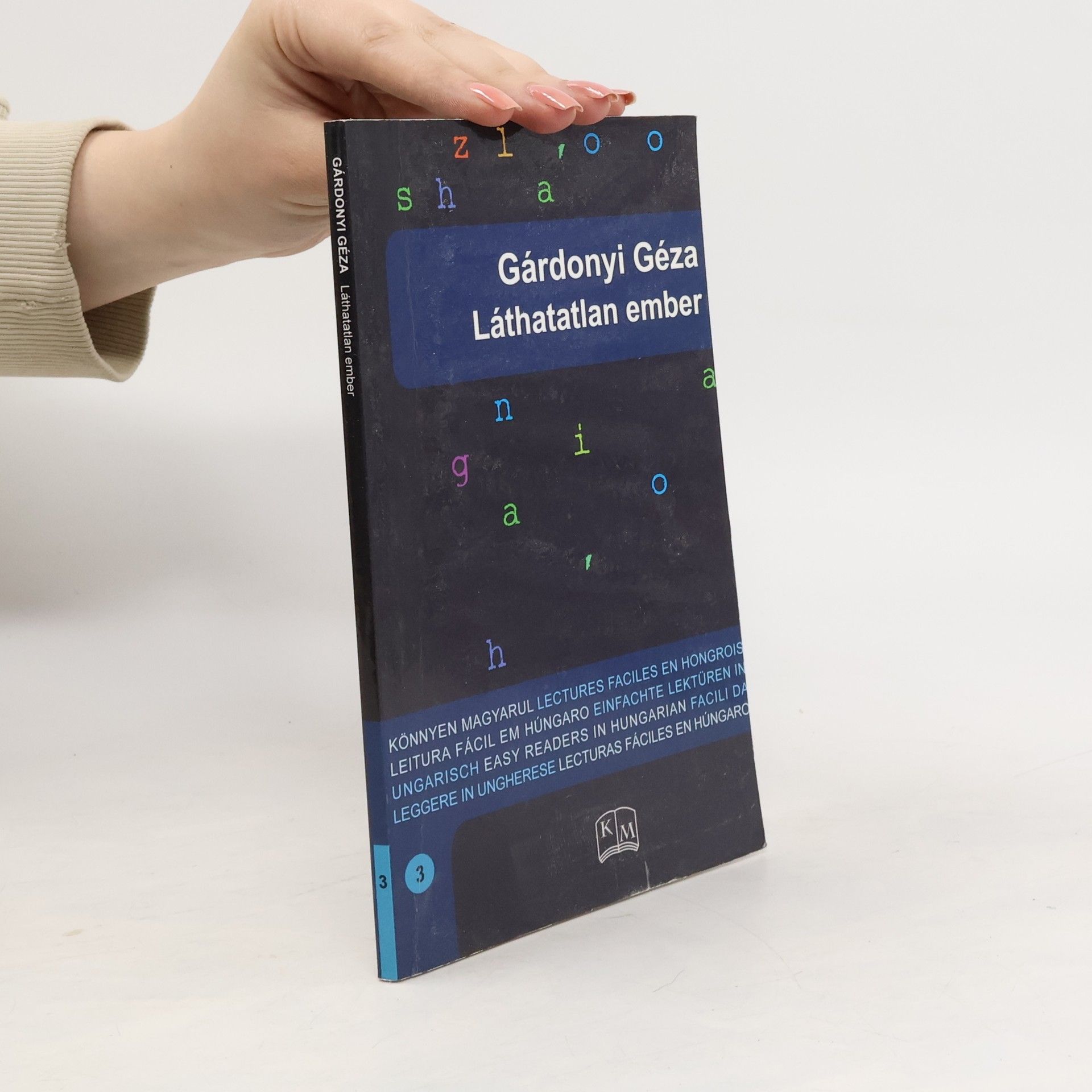 Géza Gárdonyi Láthatatlan ember