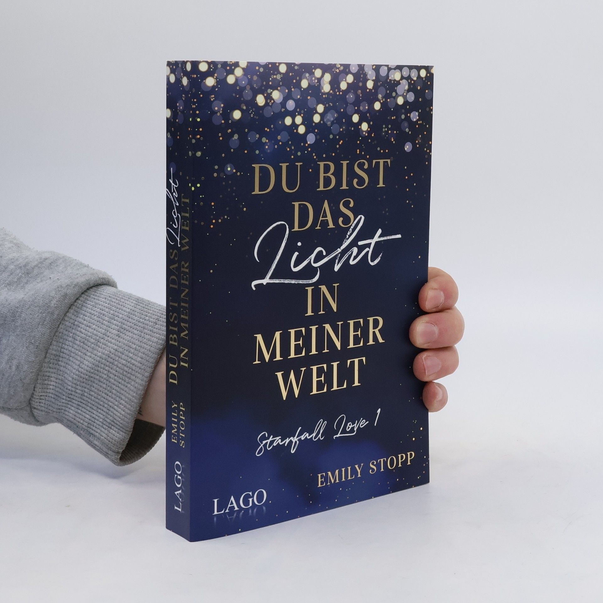 Emily Stopp Du bist das Licht in meiner Welt