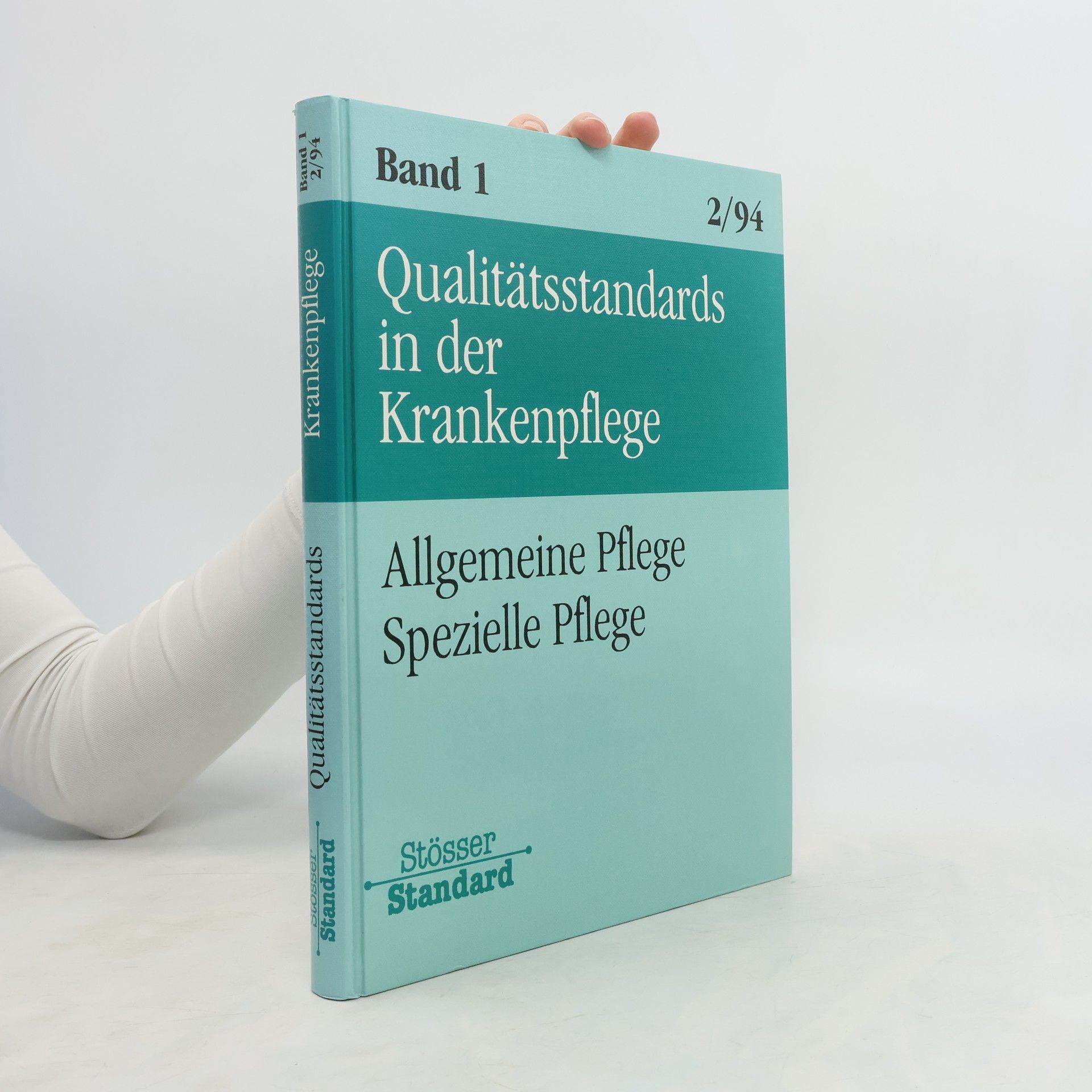 Auteurscollectief Qualitätsstandards in der Krankenpflege Band 1. 2/94