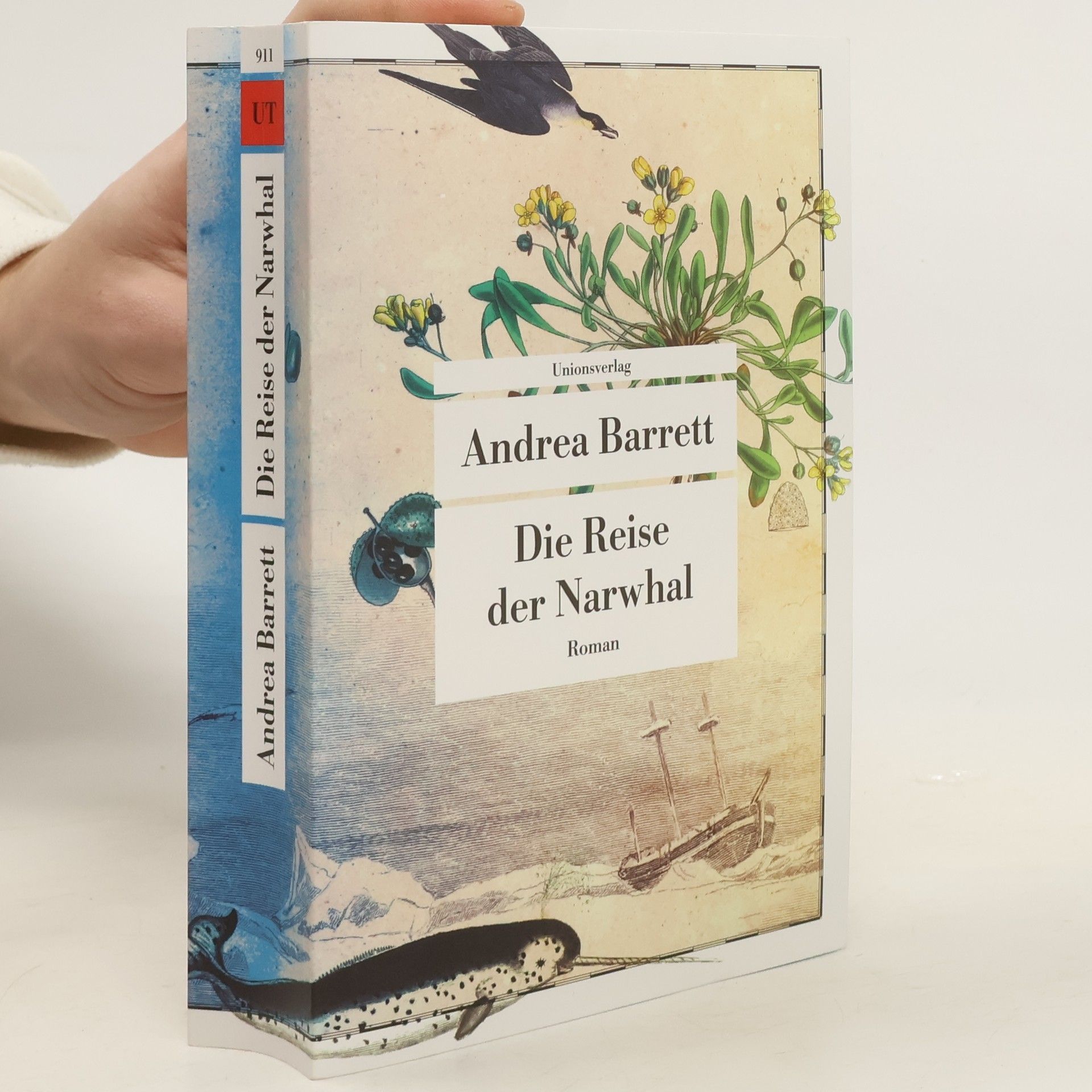 Andrea Barrett Die Reise der Narwhal