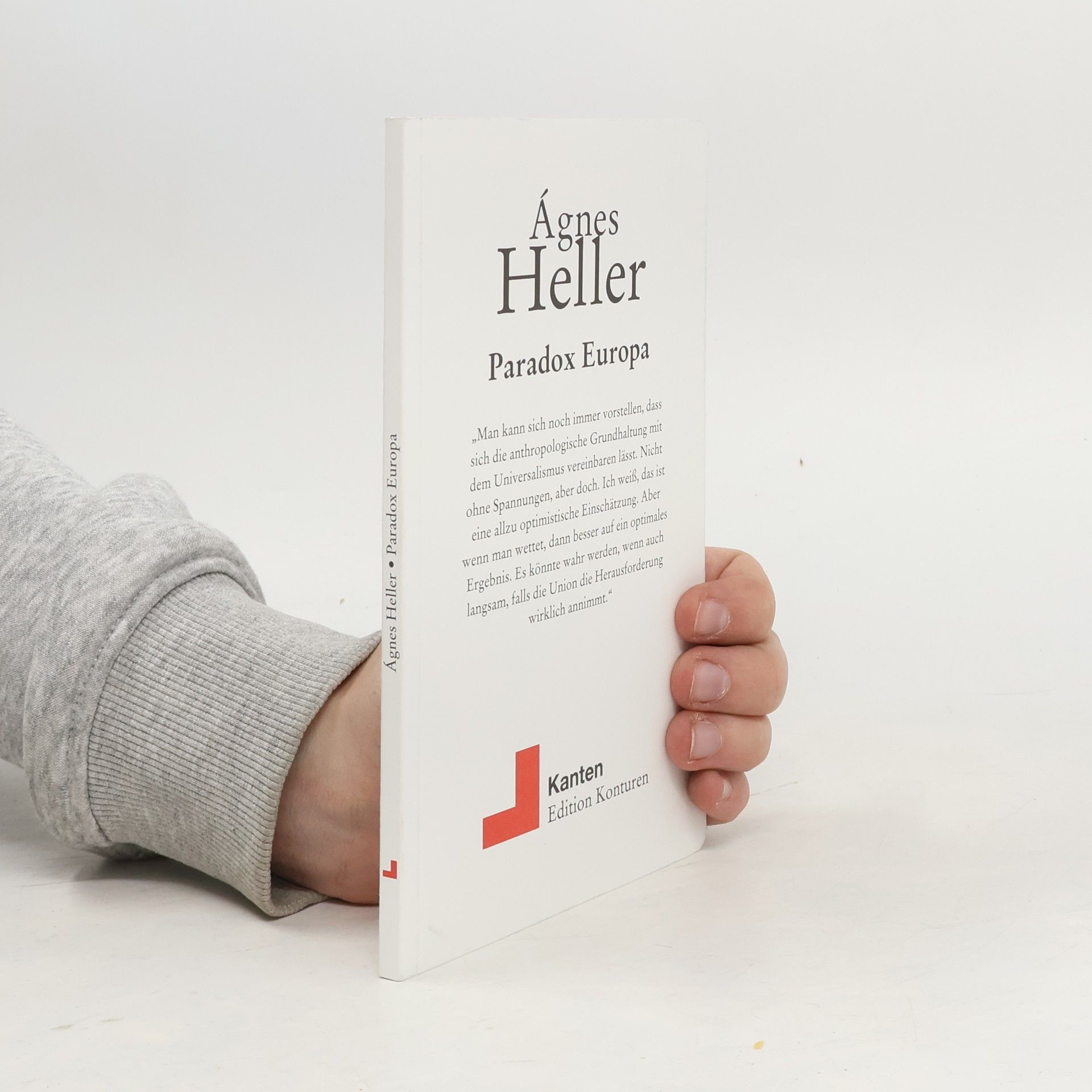 A. gnes Heller Paradox Europa