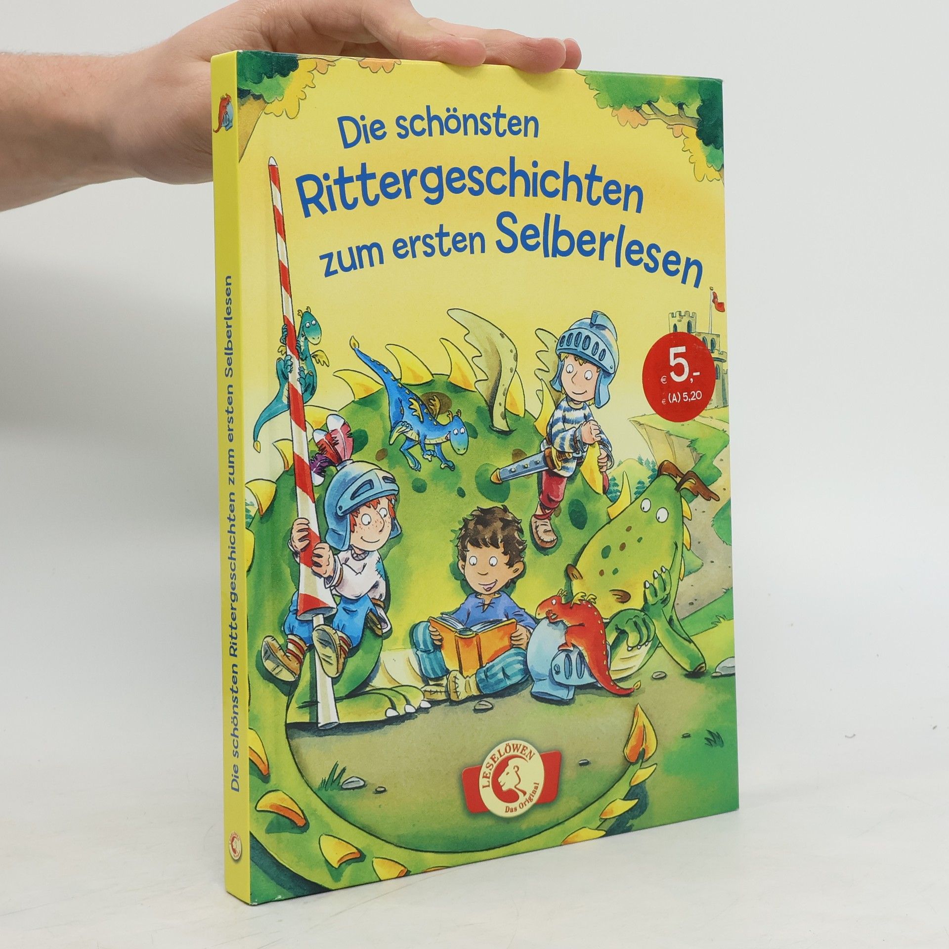 kolektiv Die schönsten Rittergeschichten zum ersten Selberlesen