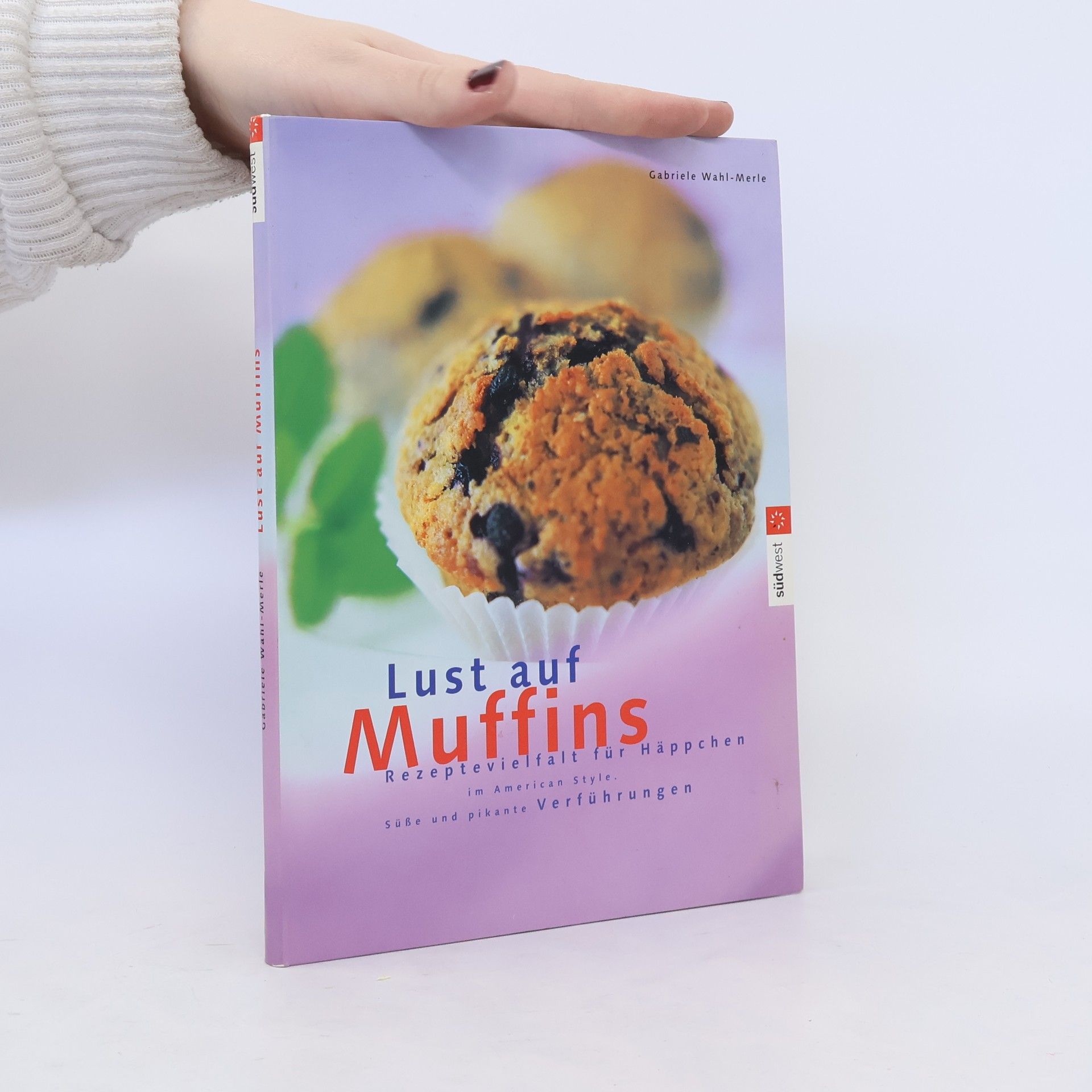 Gabriele Wahl Merle Lust auf Muffins