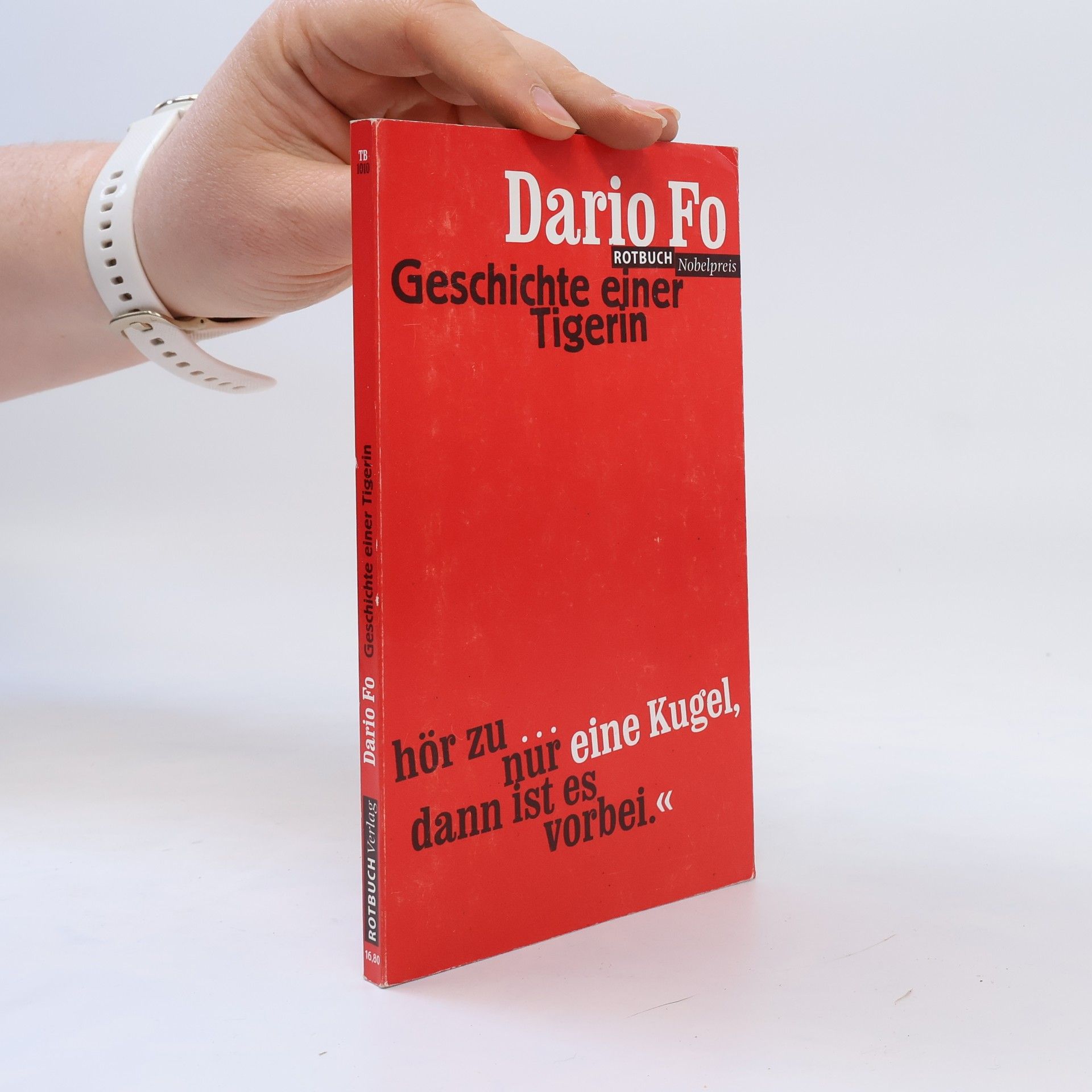 Dario Fo Geschichte einer Tigerin. Übers. u. Nachsatz v. Renate Chotjewitz Häfner