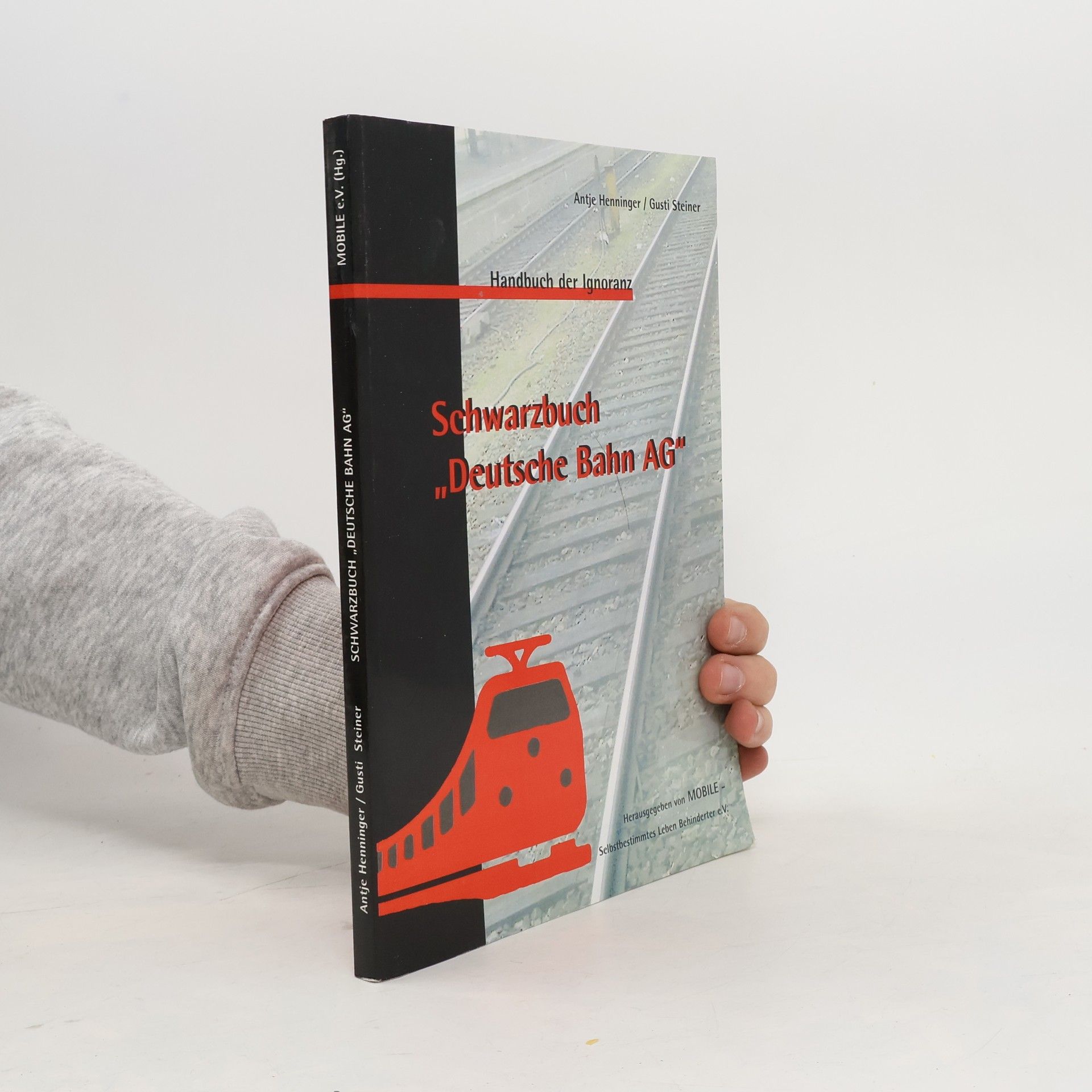 Antje Henninger Schwarzbuch "Deutsche Bahn AG"