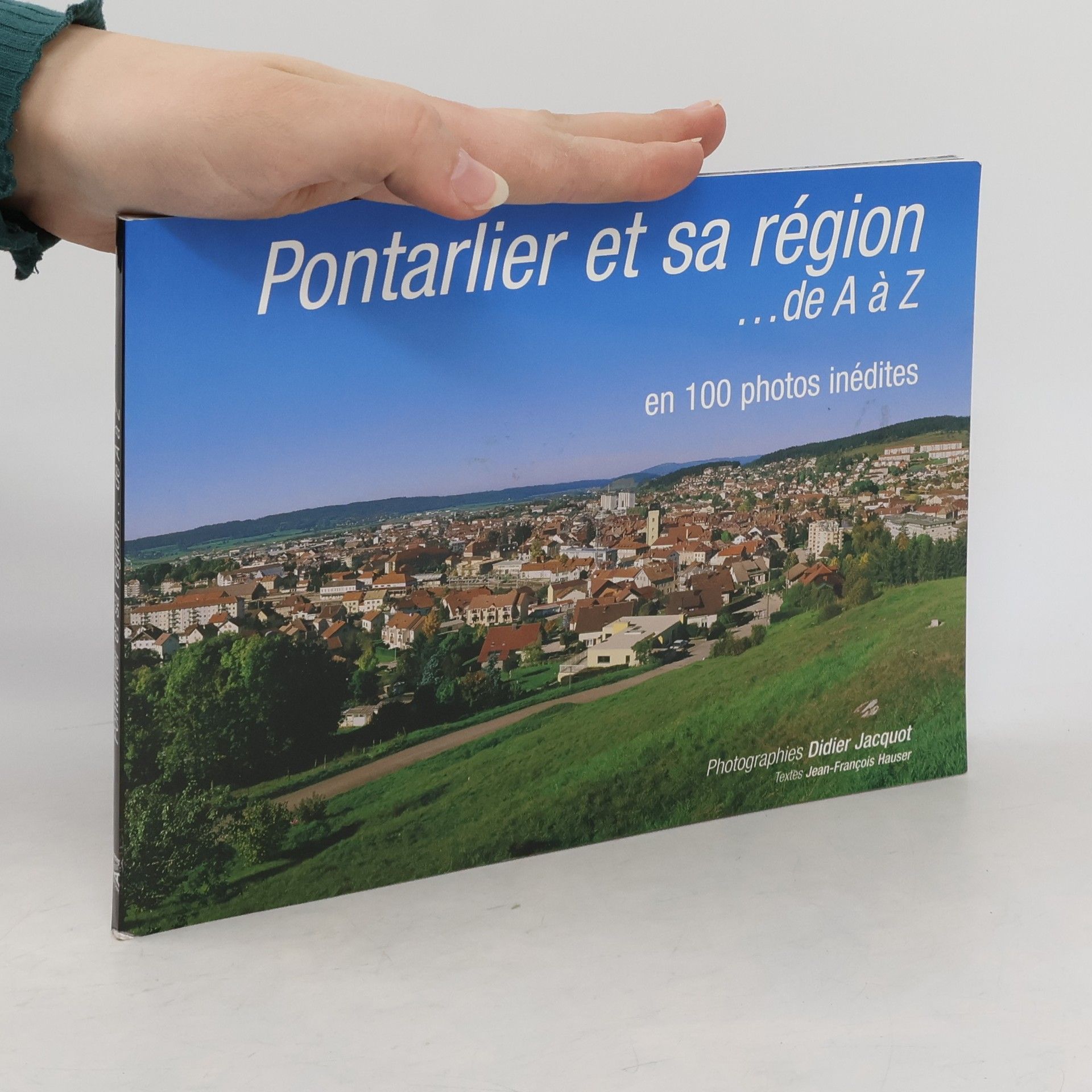 Didier Jacquot Pontarlier et sa région