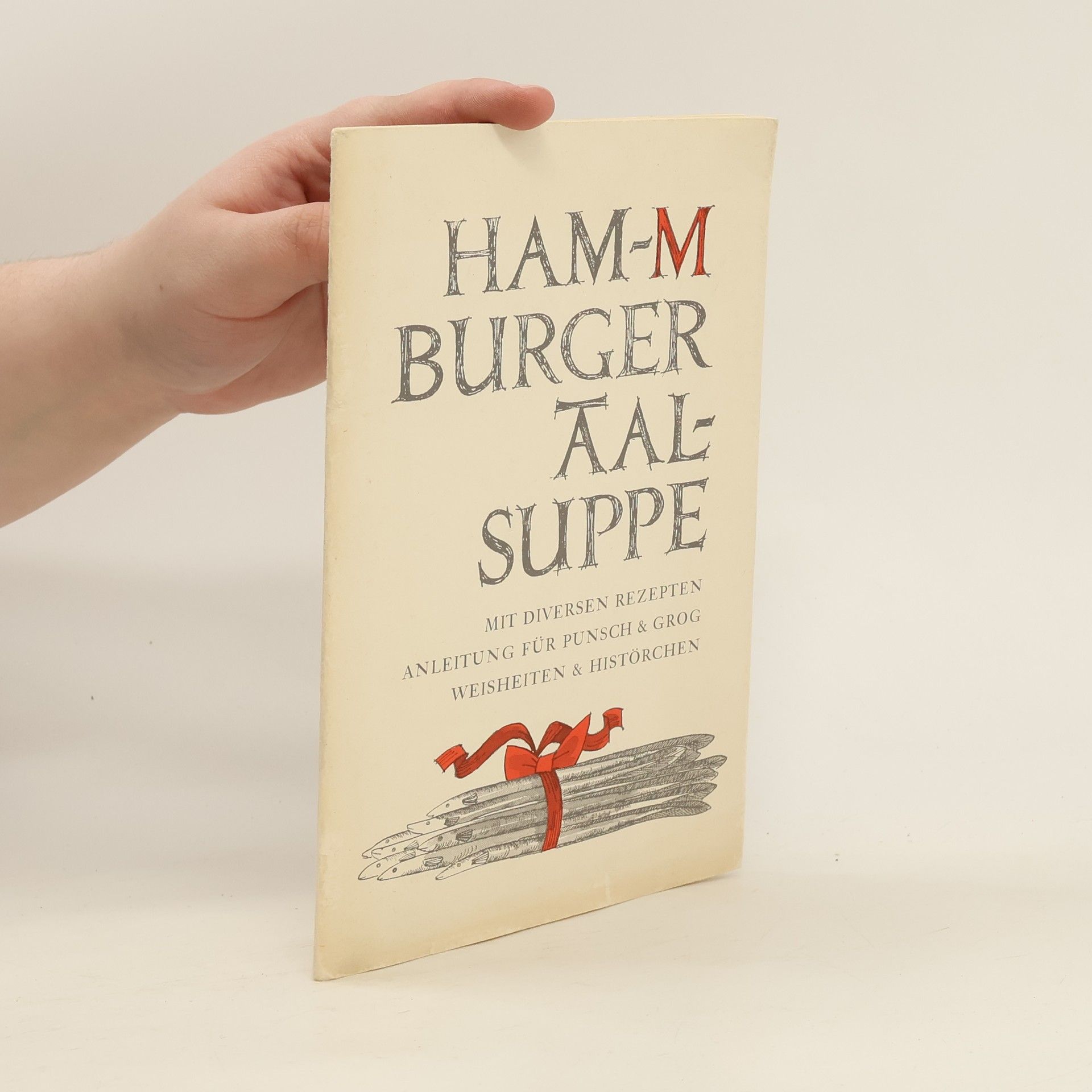 Meyer-Marwitz Bernhard HaM-Mburger Aalsuppe
