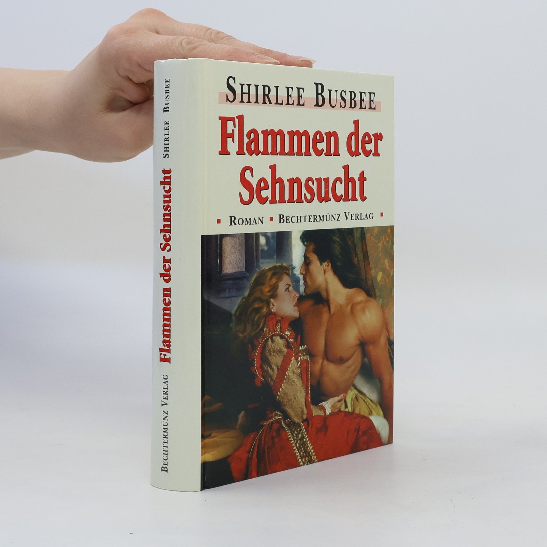 Shirlee Busbee Flammen der Sehnsucht