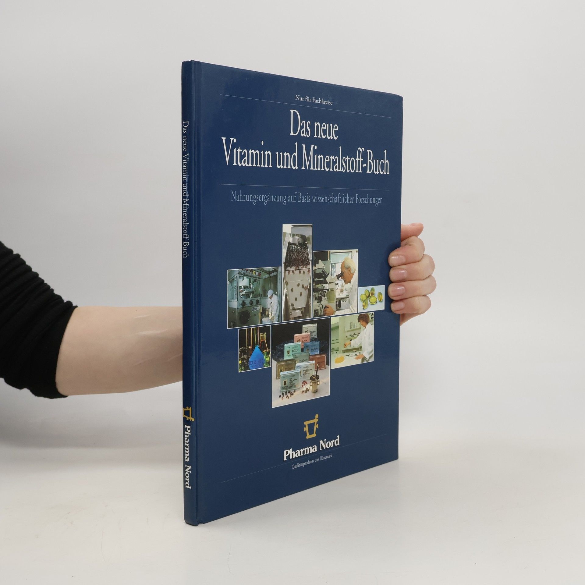 Autorenkollektiv Das Neue Vitamin und Mineralstoff-Buch