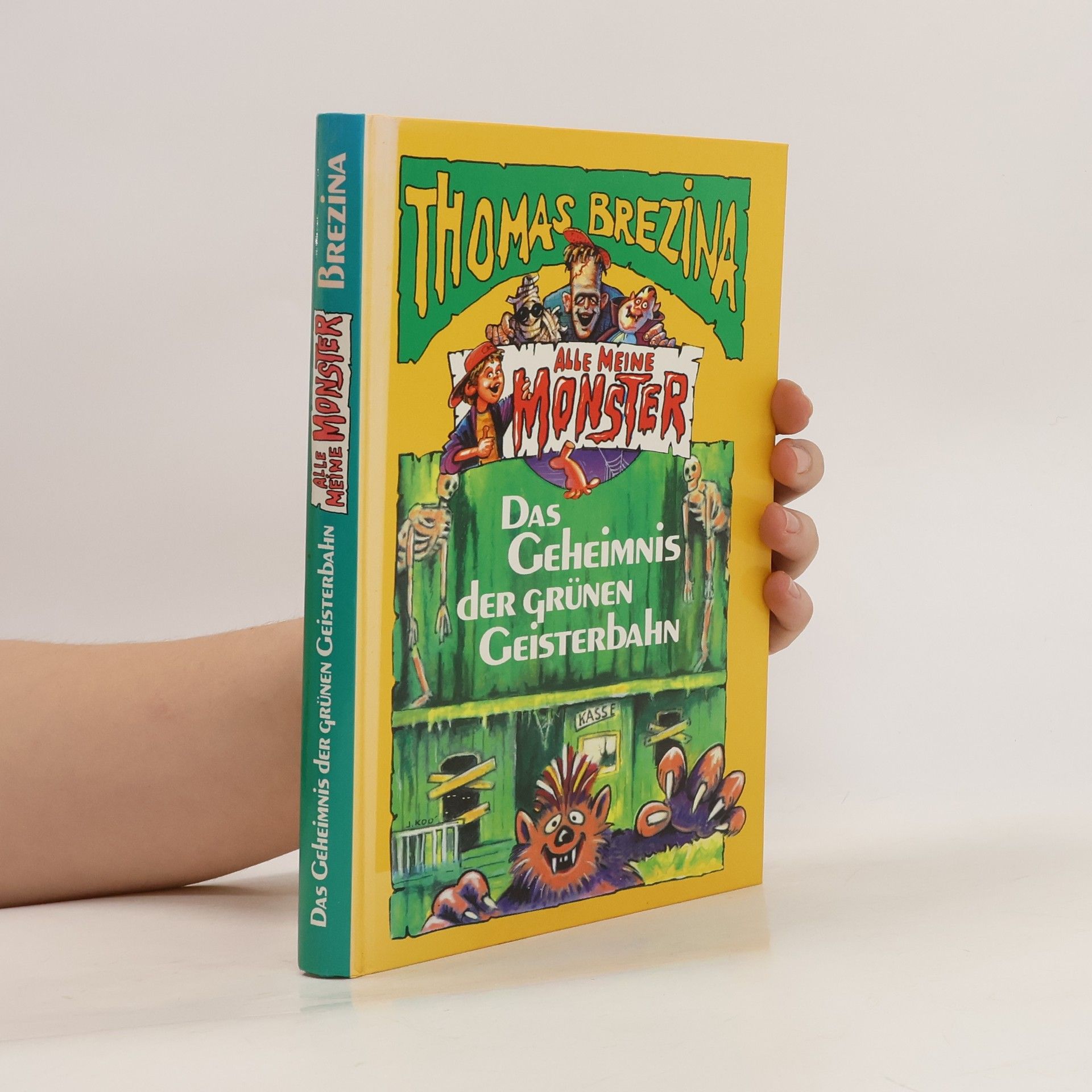 Thomas C. Brezina Das Geheimnis der grünen Geisterbahn. Alle meine Monster