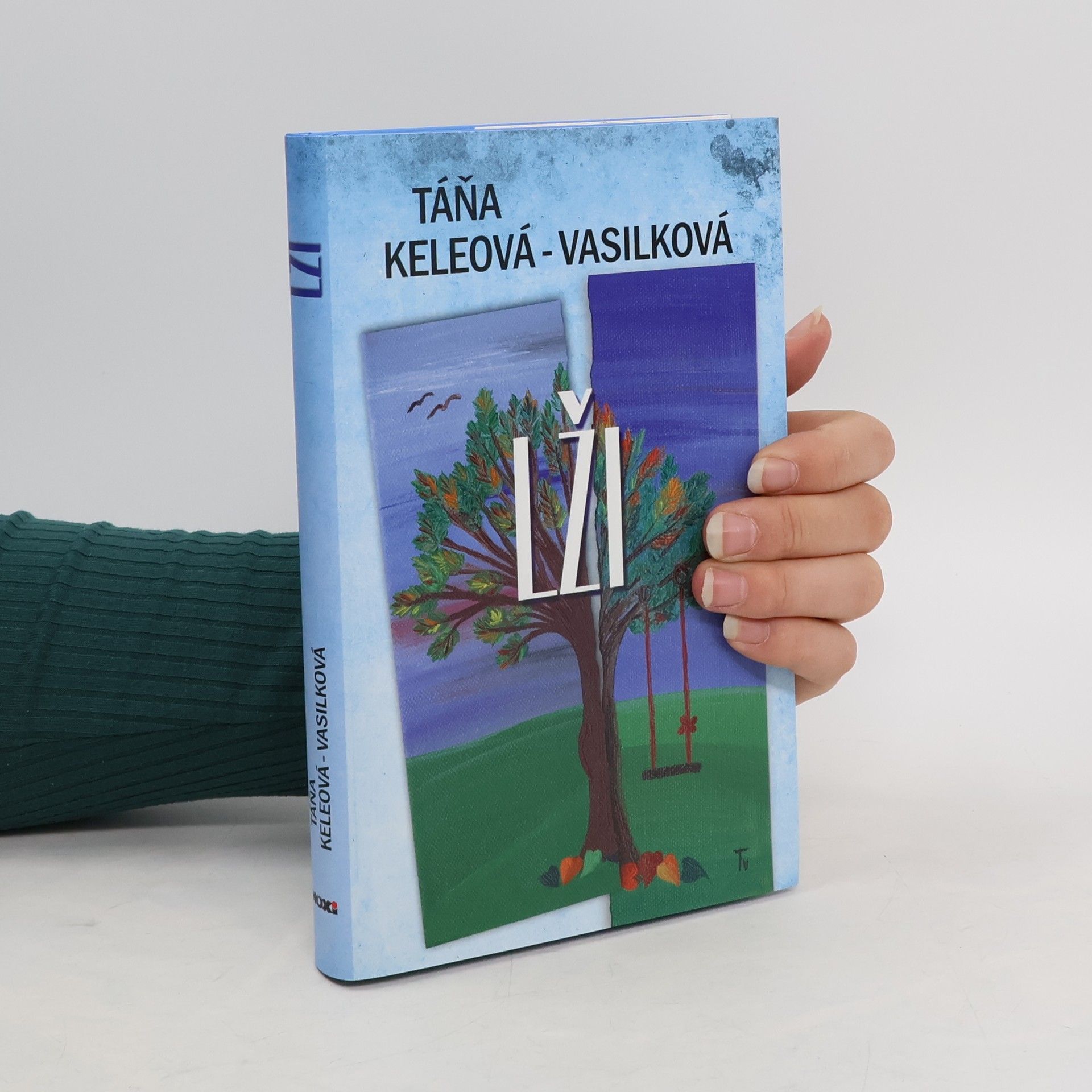 Táňa Keleová Vasilková Lži