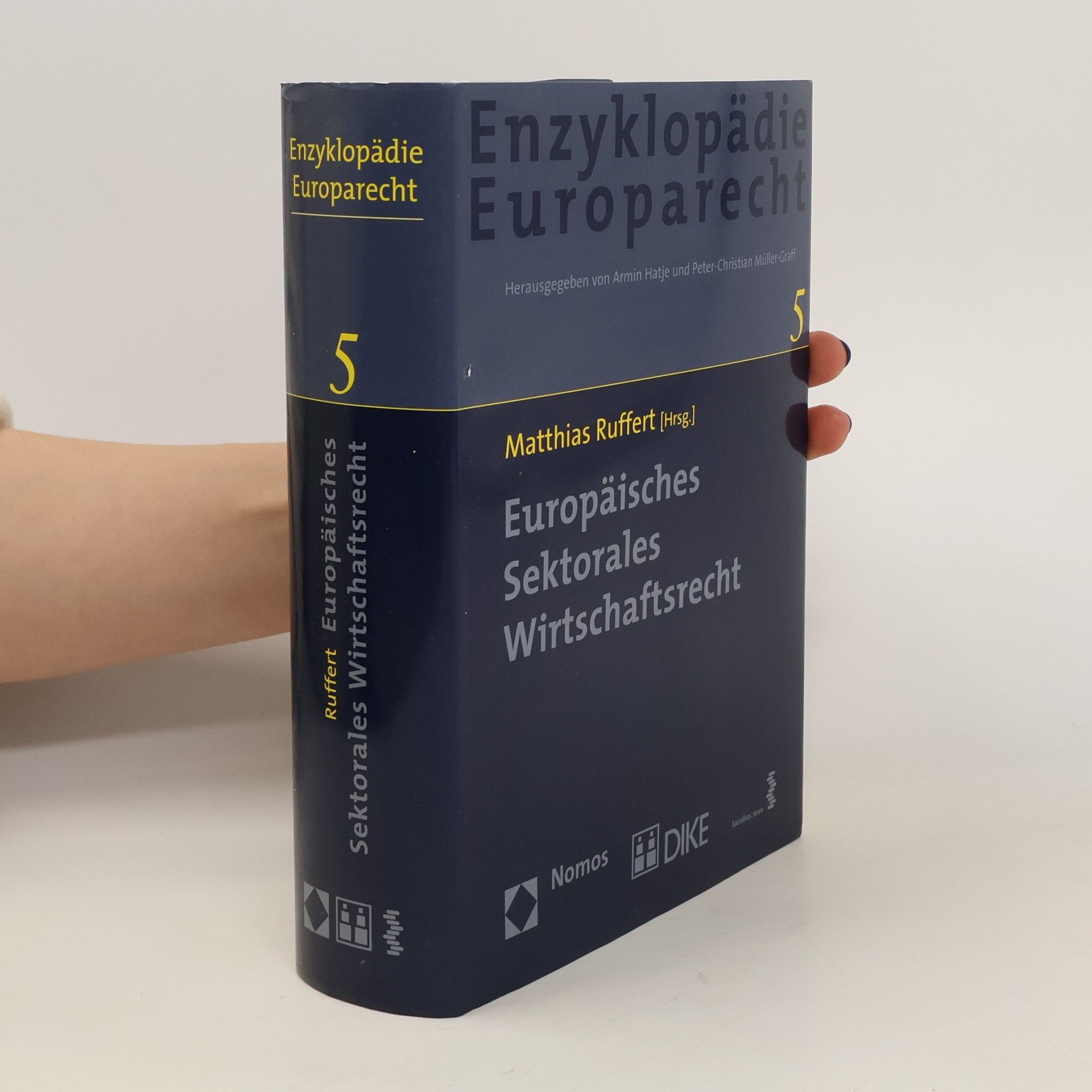 Autorenkollektiv Enzyklopädie Europarecht 5