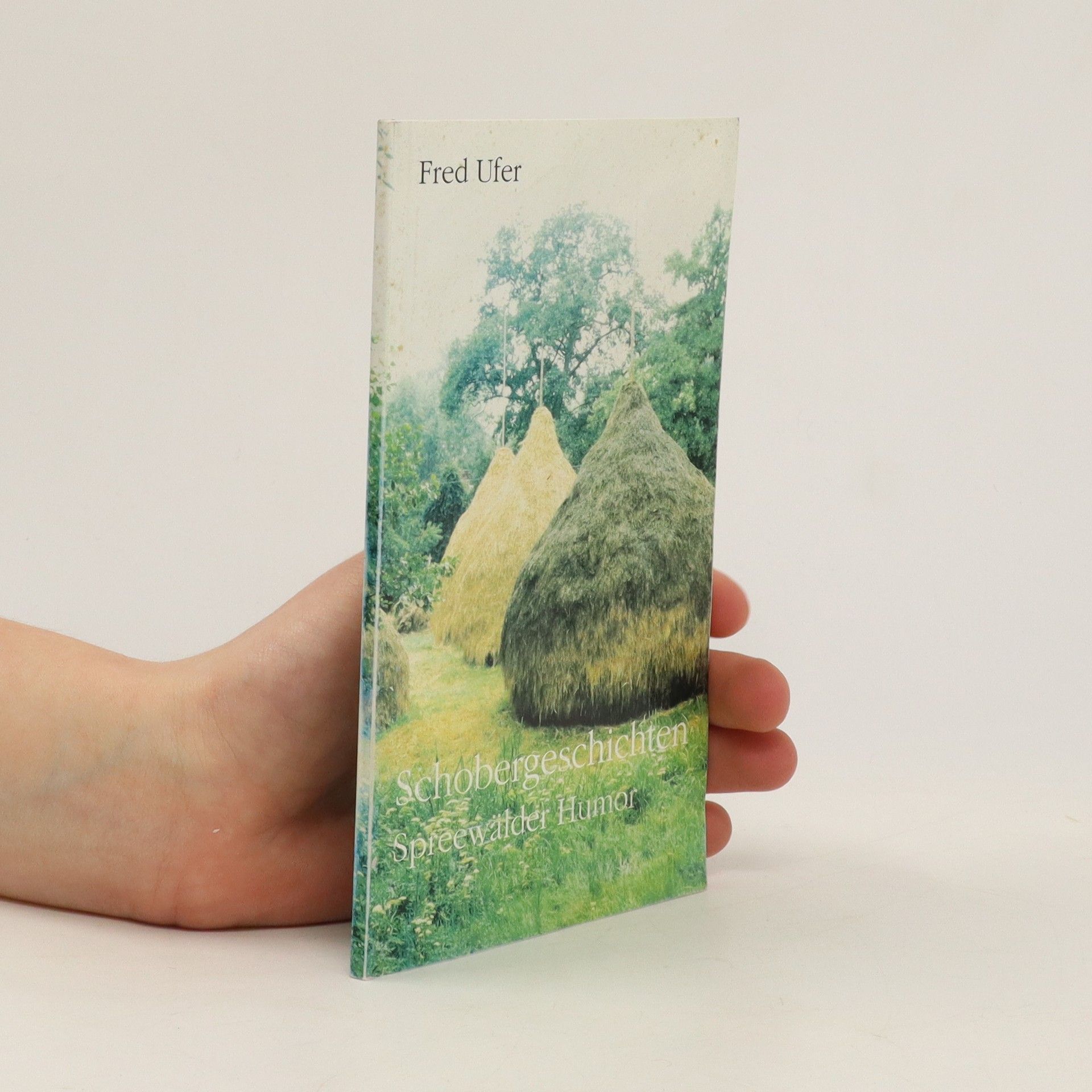 Schobergeschichten. Spreewälder Humor