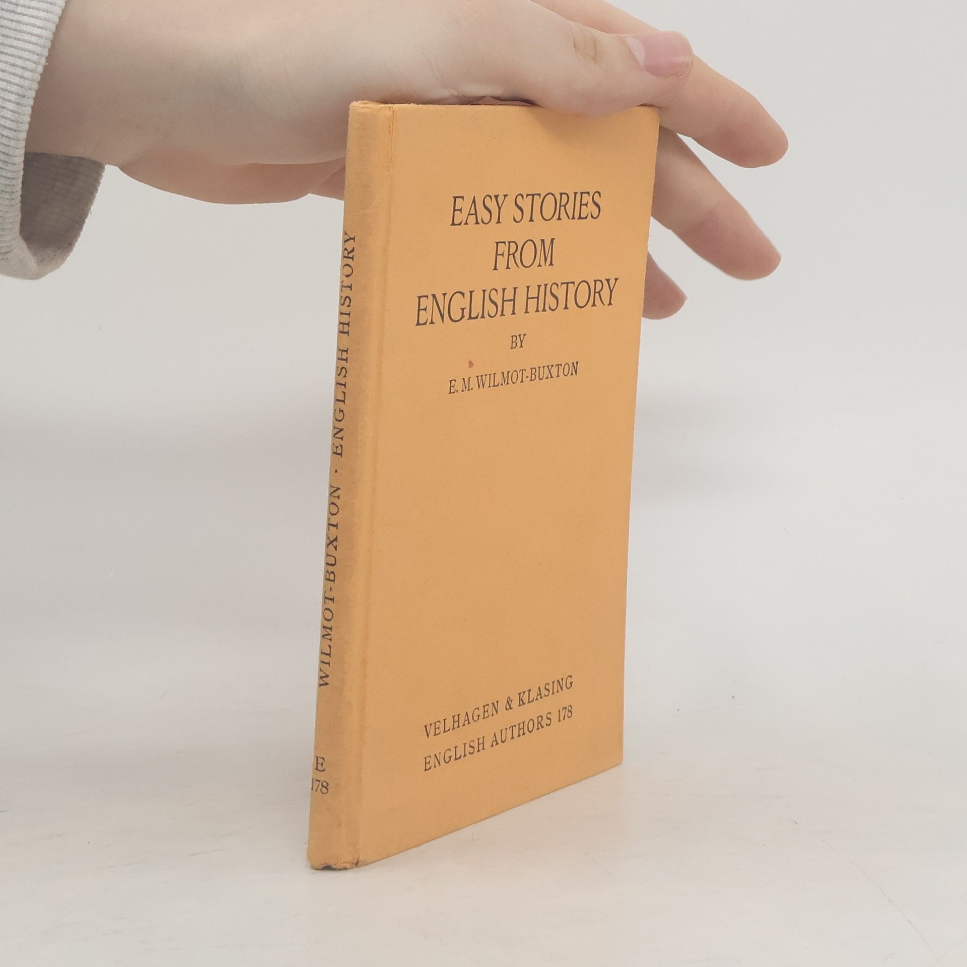 Wilmot-Buxton E. M. (Ethel Mary) Easy Stories from English History