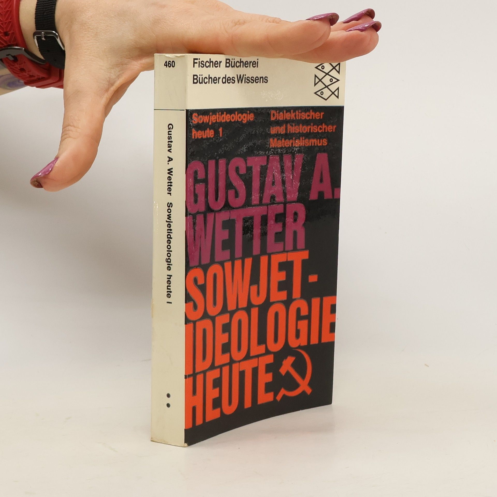 Gustav A. Wetter Sowjet Ideologie Heute