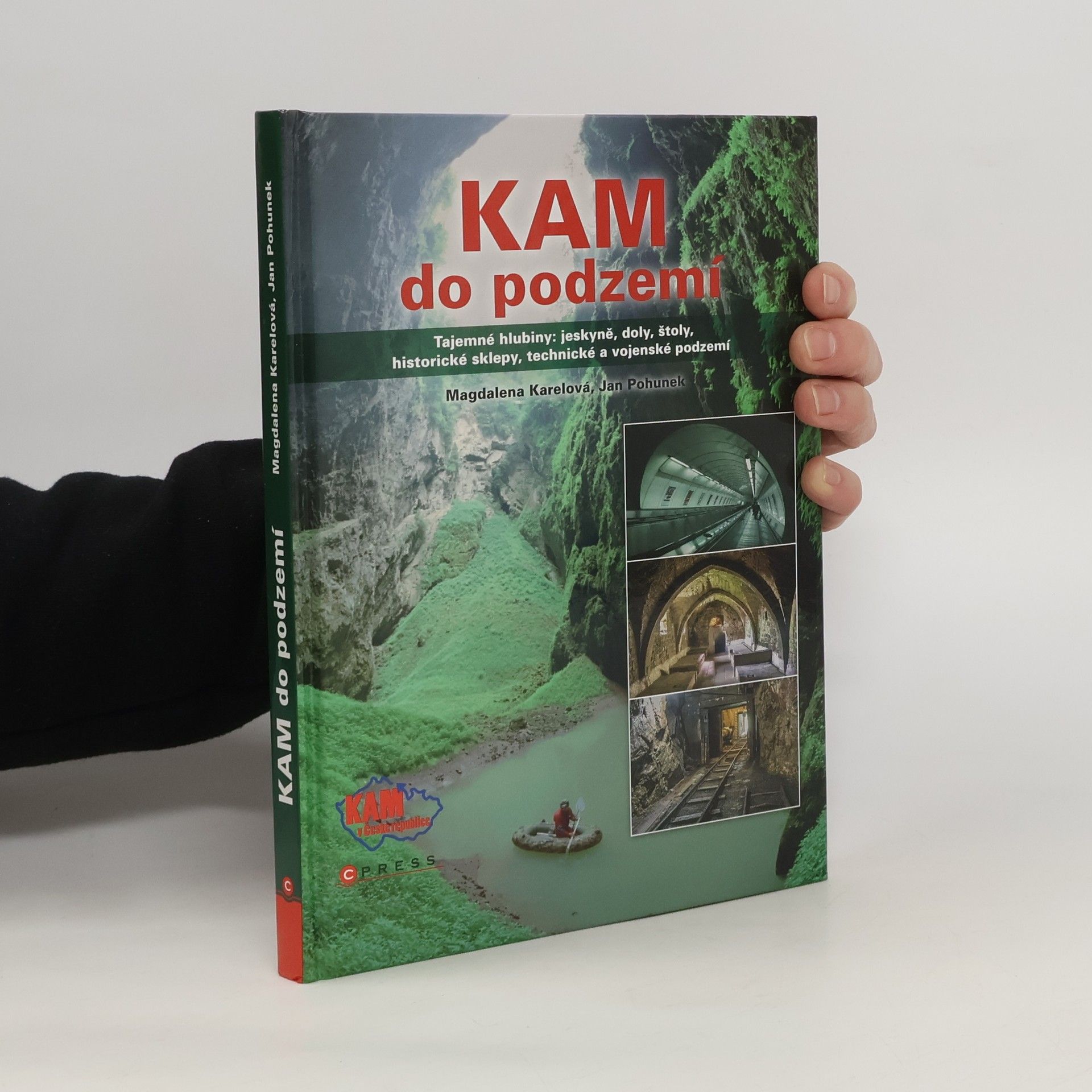 Jan Pohunek Kam do podzemí